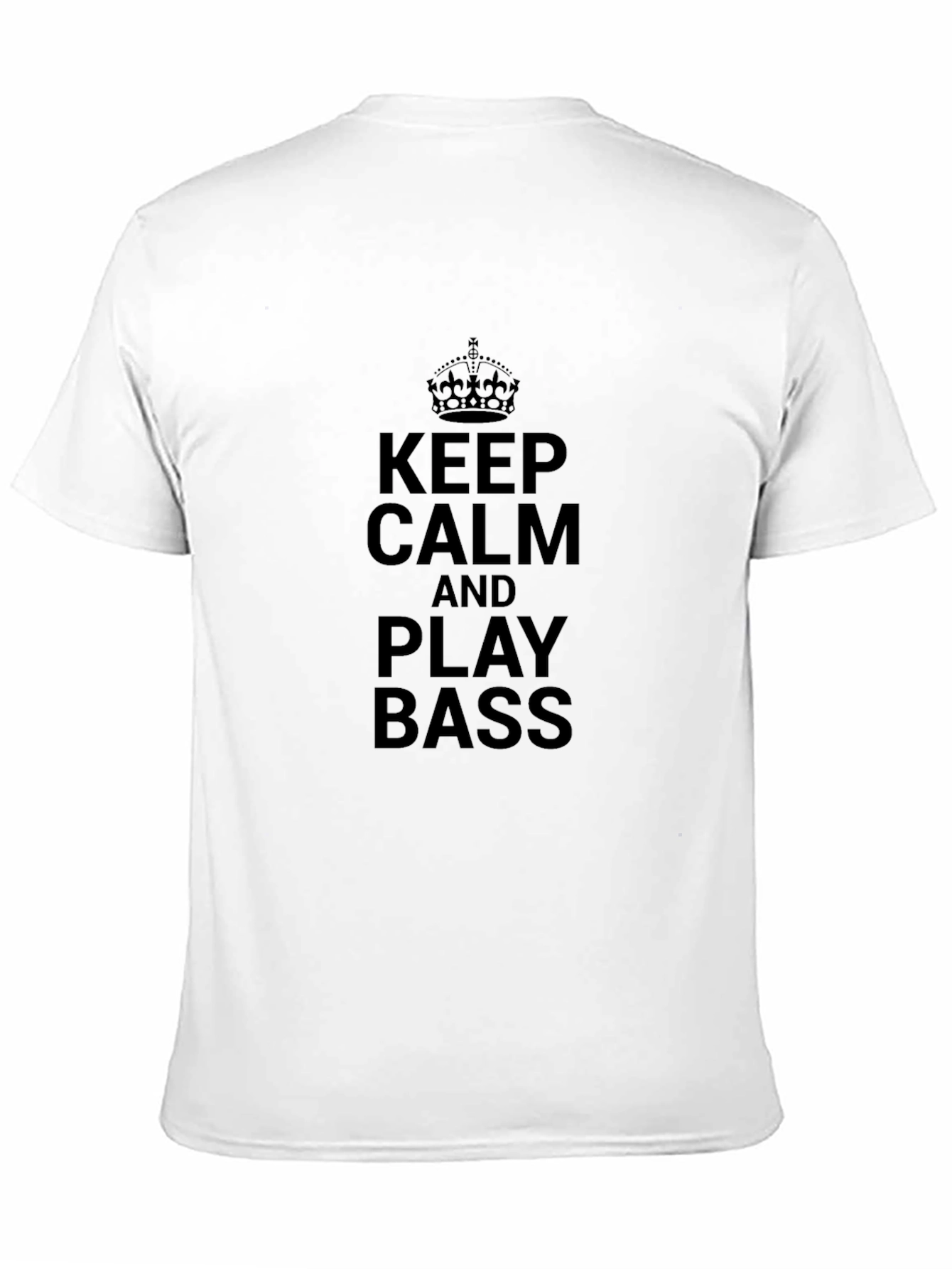 Keep Calm and Play Bass Black T-Shirt