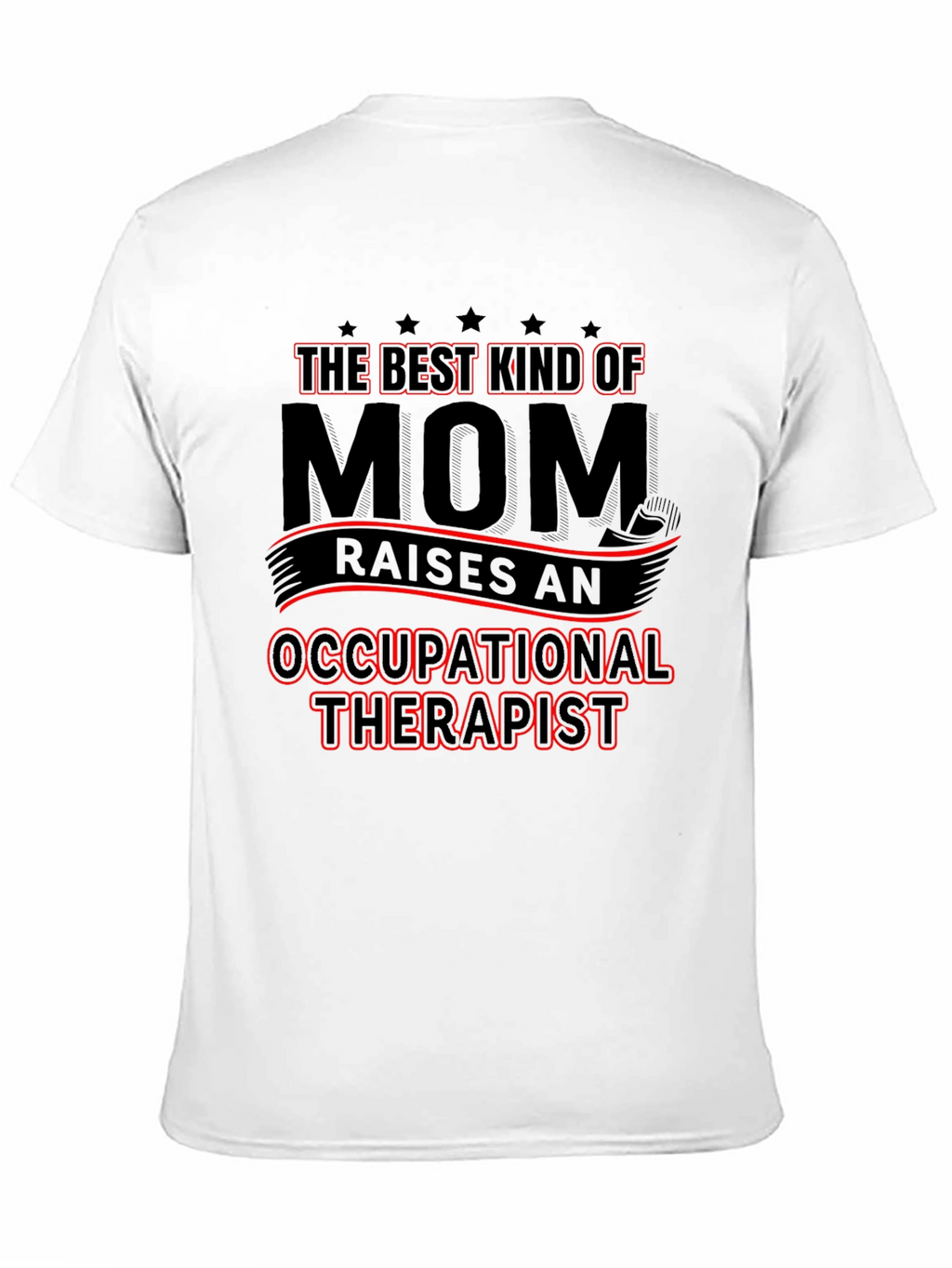 Best Kind of Mom Therapist T-Shirt