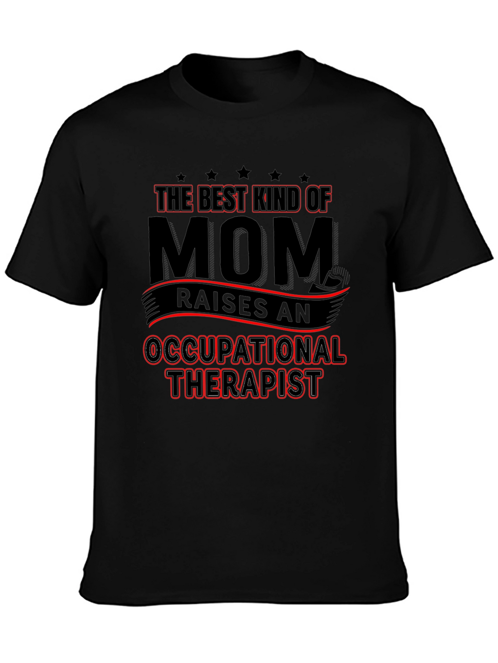 Best Kind of Mom Therapist T-Shirt
