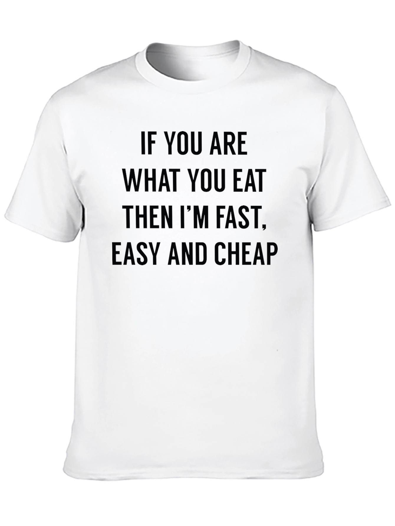 Funny Fast Food T-Shirt - Eat What You Are