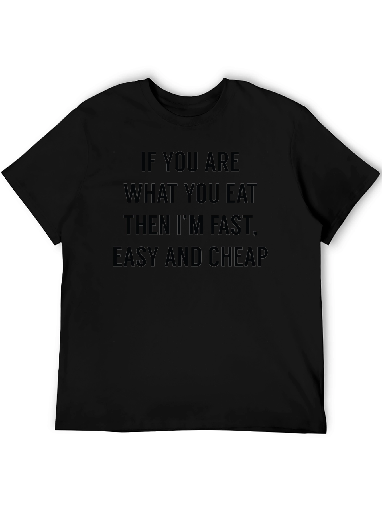 Funny Fast Food T-Shirt - Eat What You Are