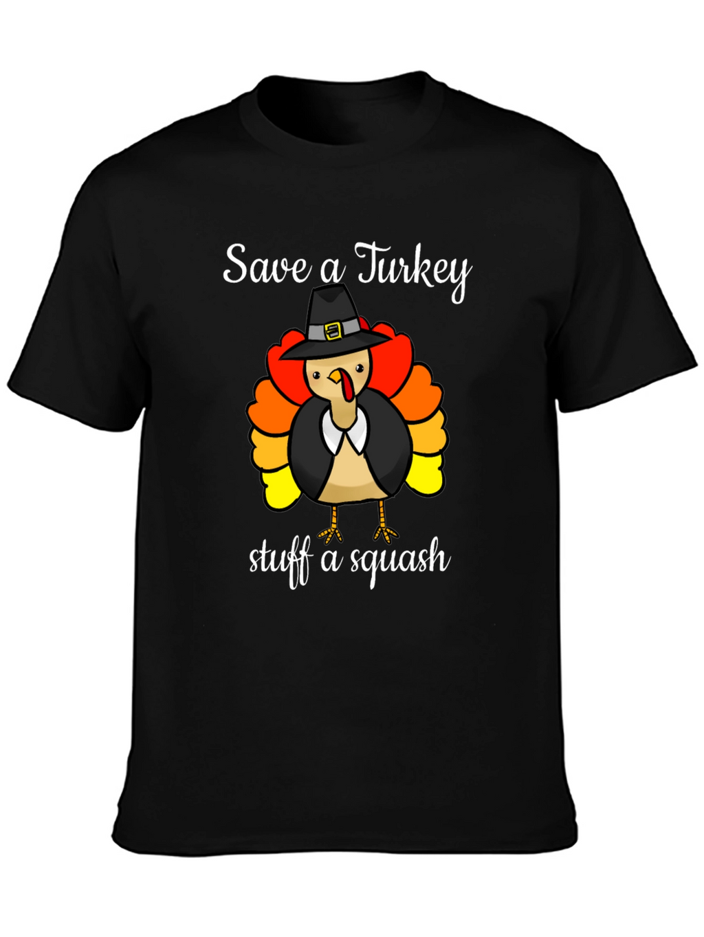 Save a Turkey Stuff a Squash T-Shirt