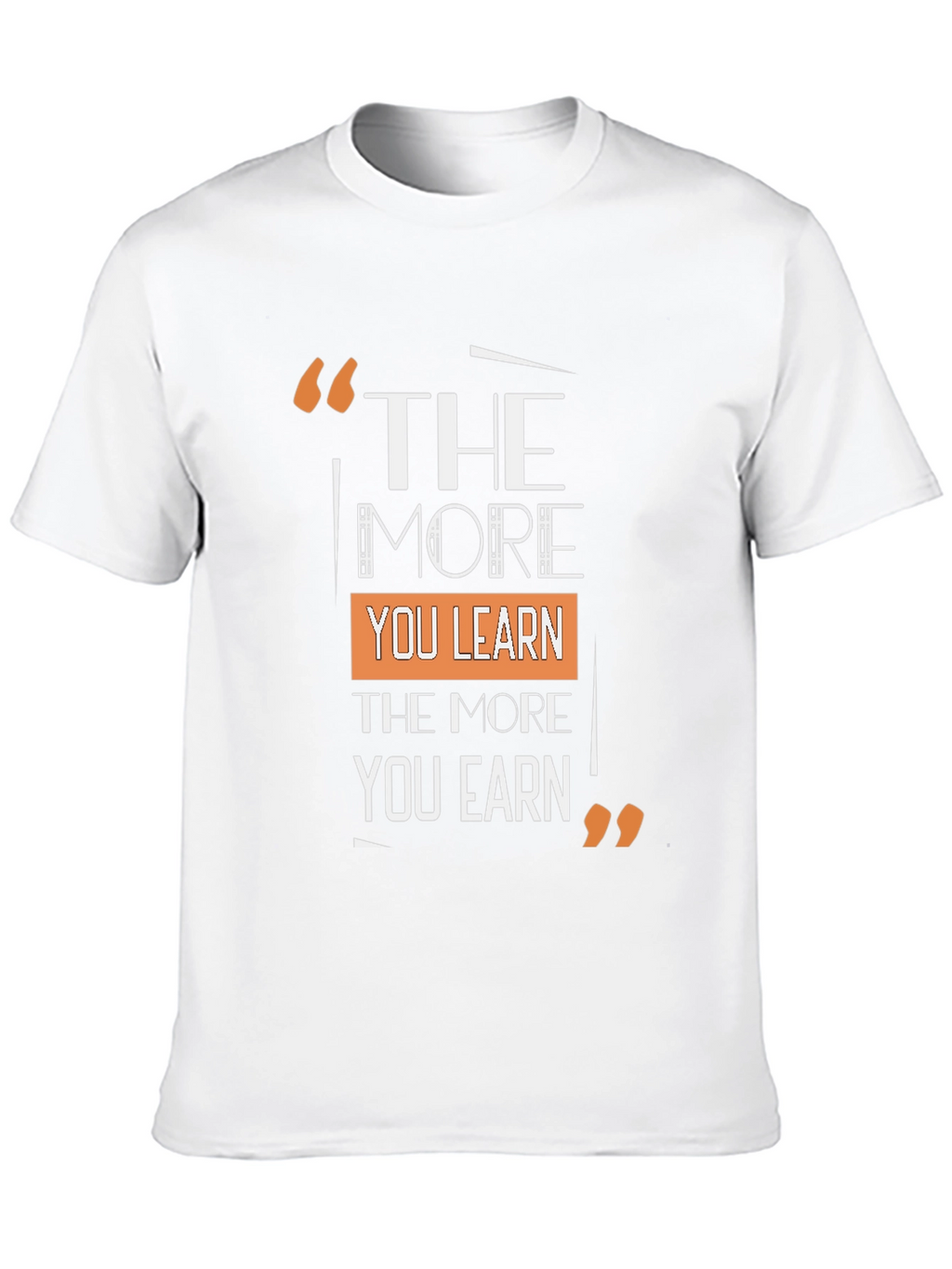 The More You Learn T-Shirt