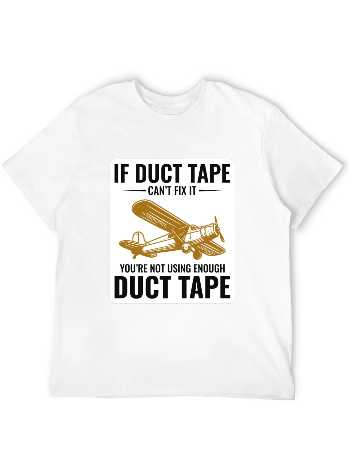 Duct Tape Fix T-Shirt - Airplane Design