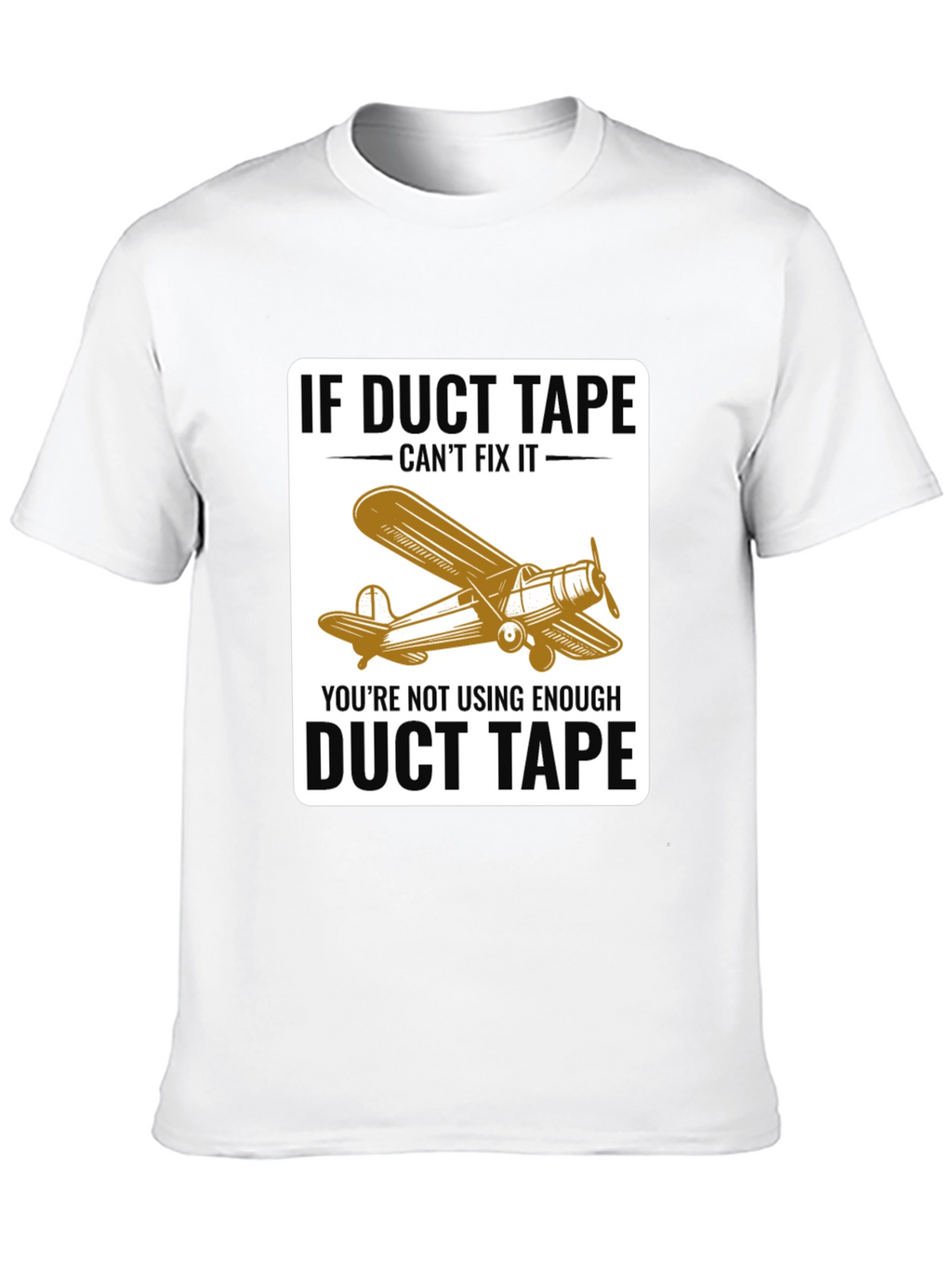 Duct Tape Fix T-Shirt - Airplane Design