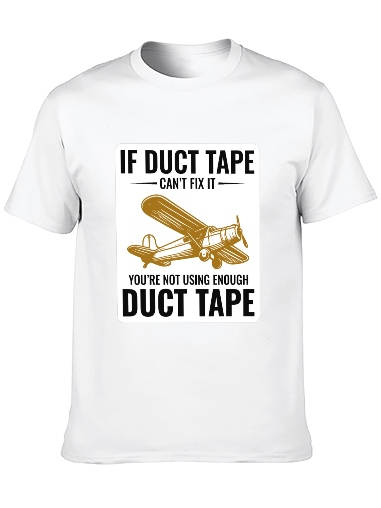 Duct Tape Fix T-Shirt - Airplane Design