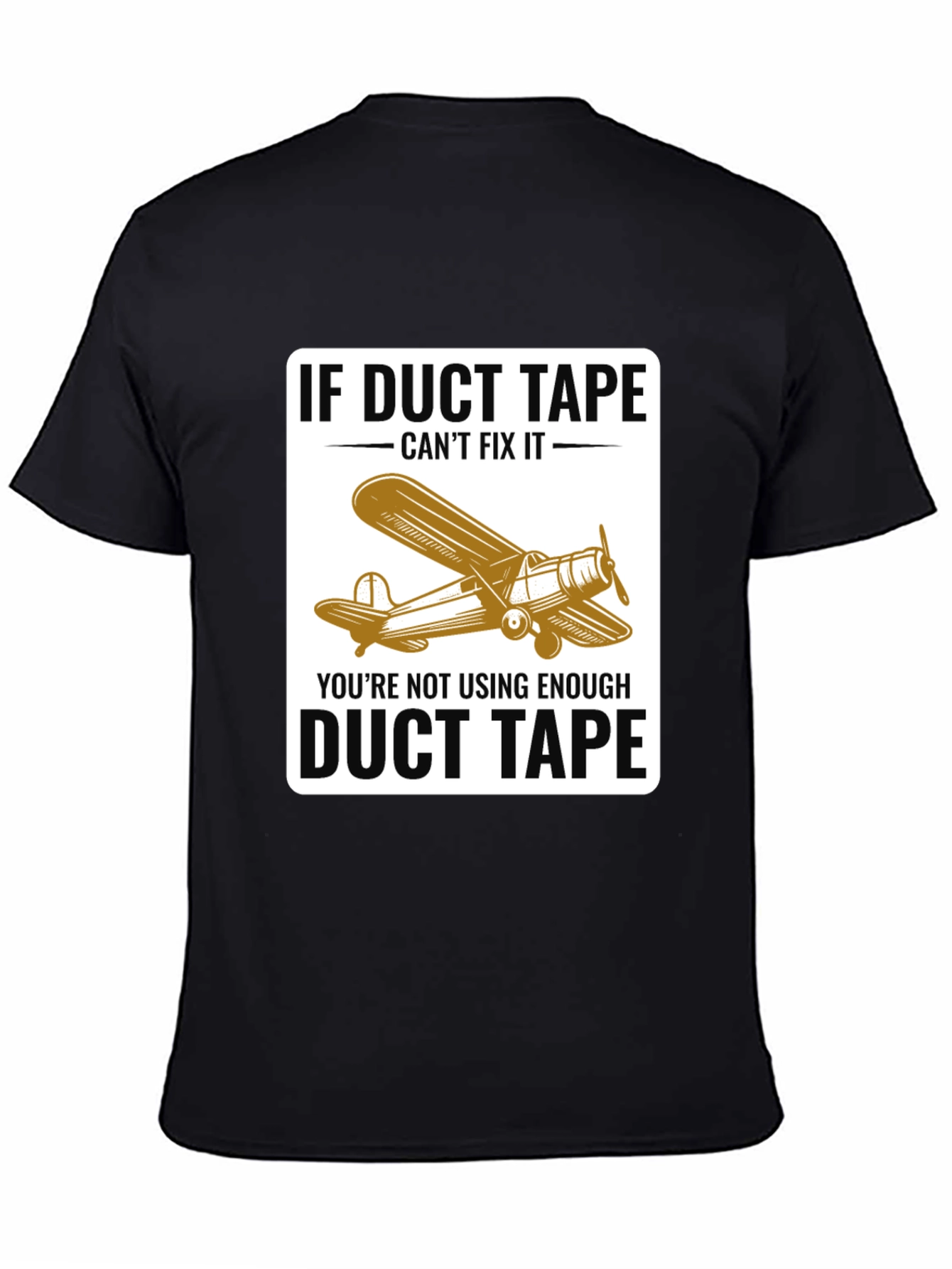 Duct Tape Fix T-Shirt - Airplane Design