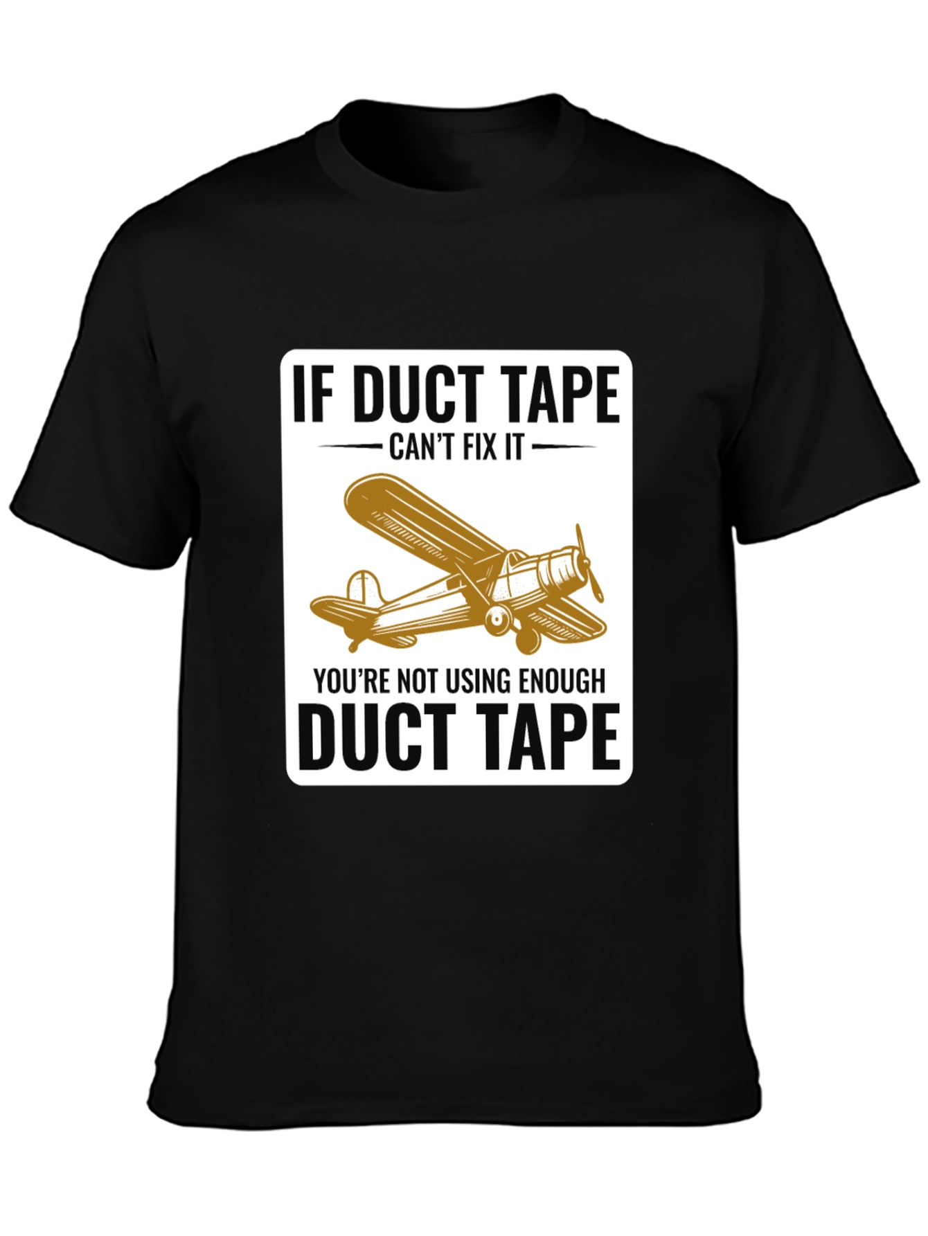Duct Tape Fix T-Shirt - Airplane Design