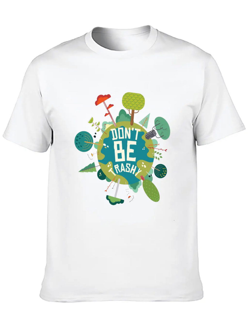 Earth’s Care Tee - Don’t Be Trashy, Save It Stylish Everyday T-Shirt – Unisex Basic Cotton Tee