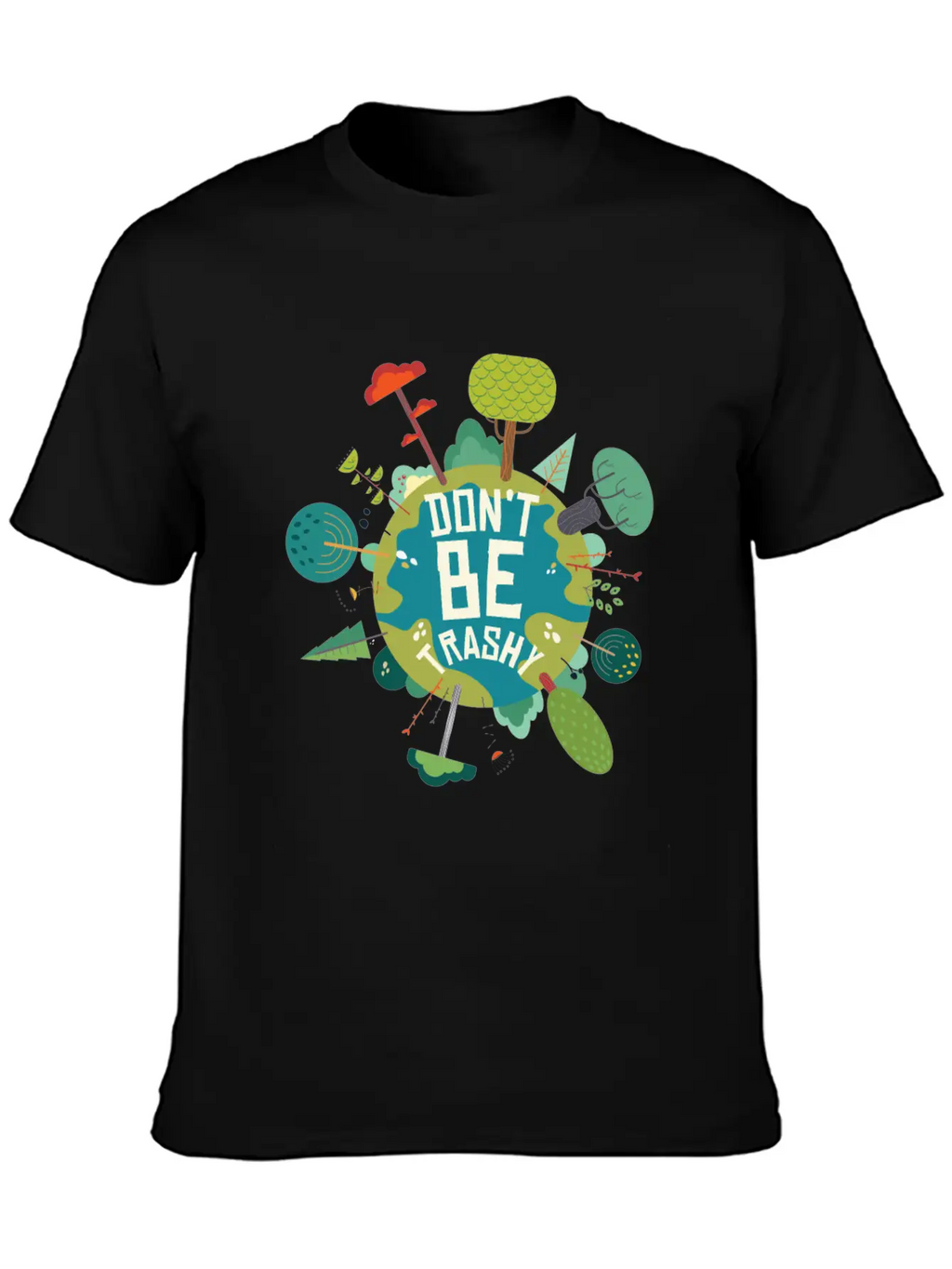 Earth’s Care Tee - Don’t Be Trashy, Save It Stylish Everyday T-Shirt – Unisex Basic Cotton Tee
