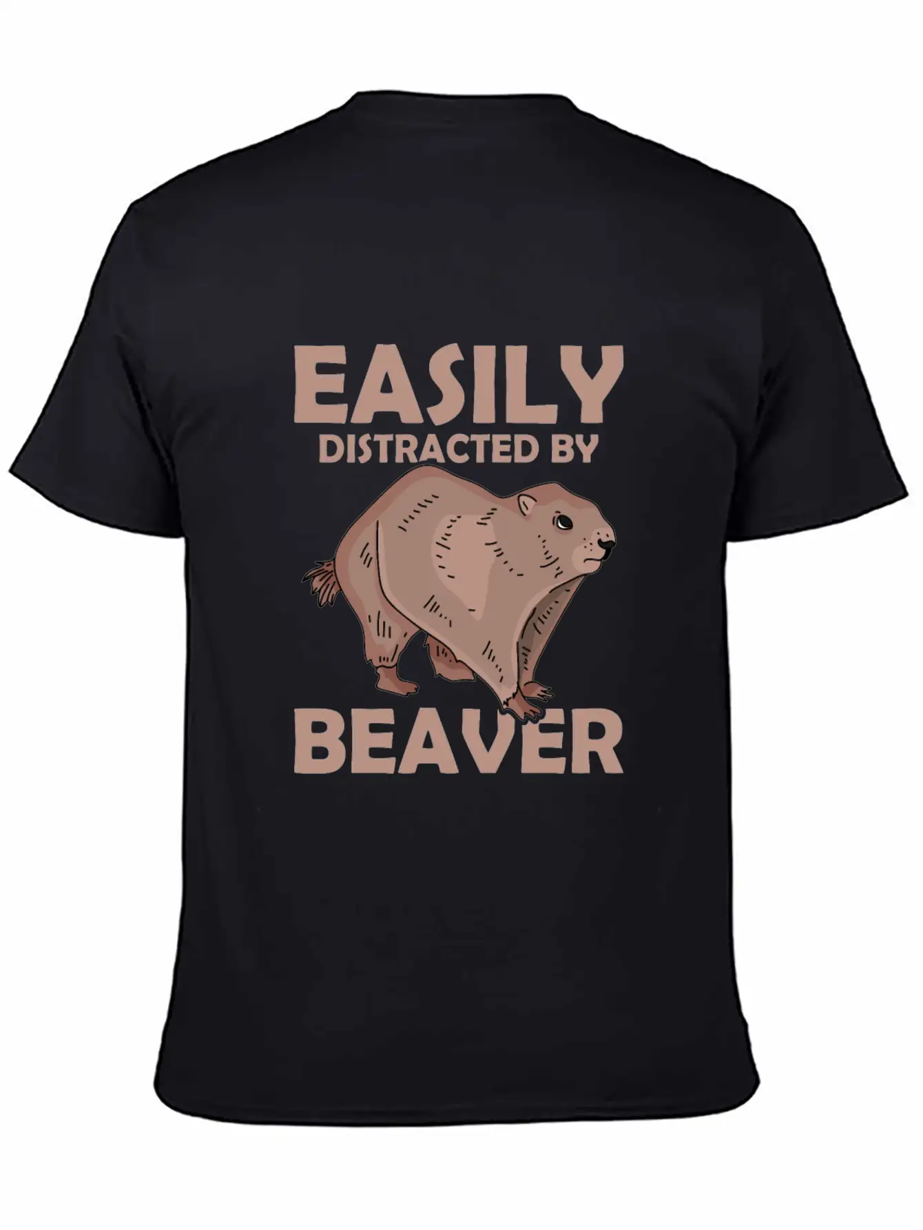 Easily Distracted By Beaver Rodent Animal Basic Graphic T-Shirt – Daily Comfort In Soft Cotton