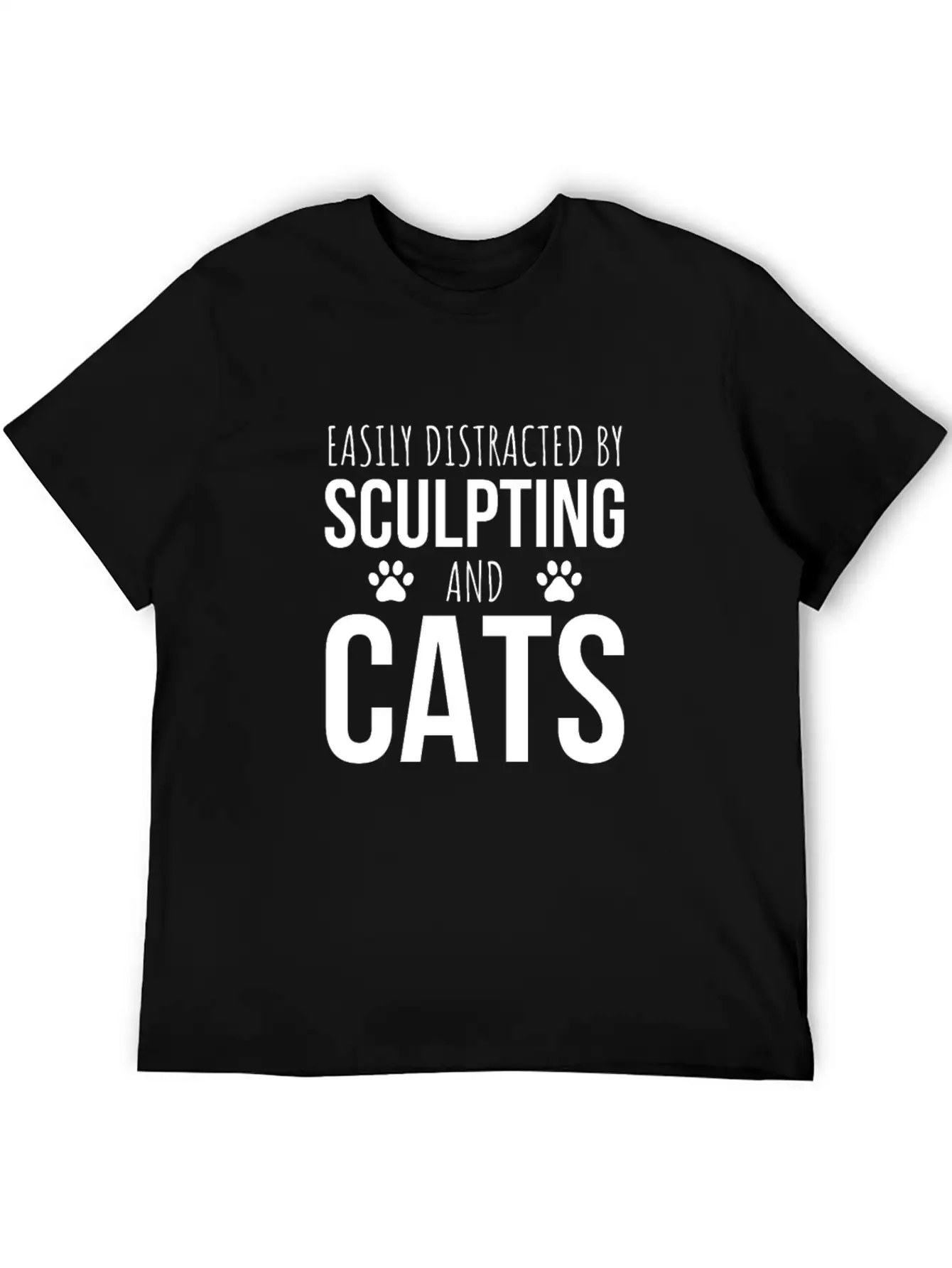 Easily Distracted By Sculpting And Cats Breathable Graphic T-Shirt – Perfect For Casual Days