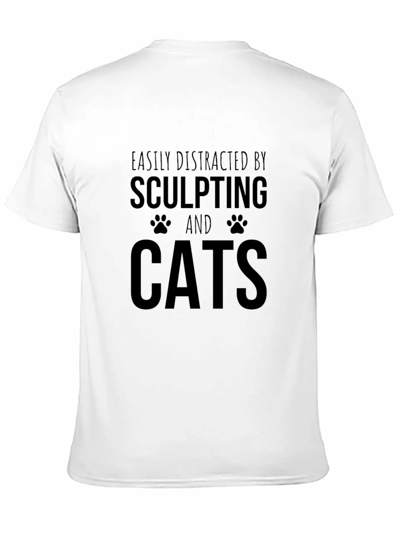 Easily Distracted By Sculpting And Cats Breathable Graphic T-Shirt – Perfect For Casual Days