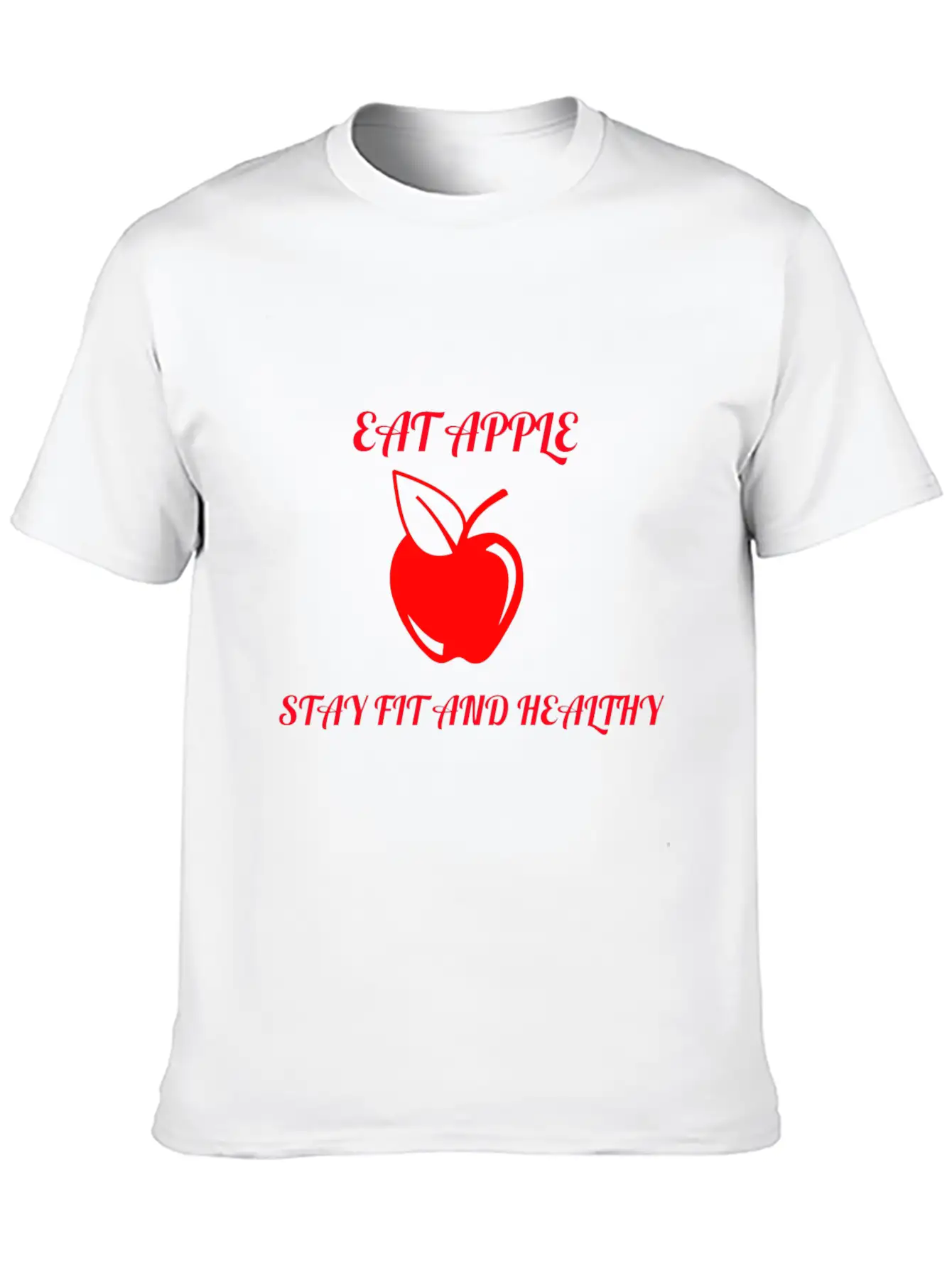 Eat Apple Stay Healthy Unisex Casual T-Shirt – Clean Design For Daily Comfort