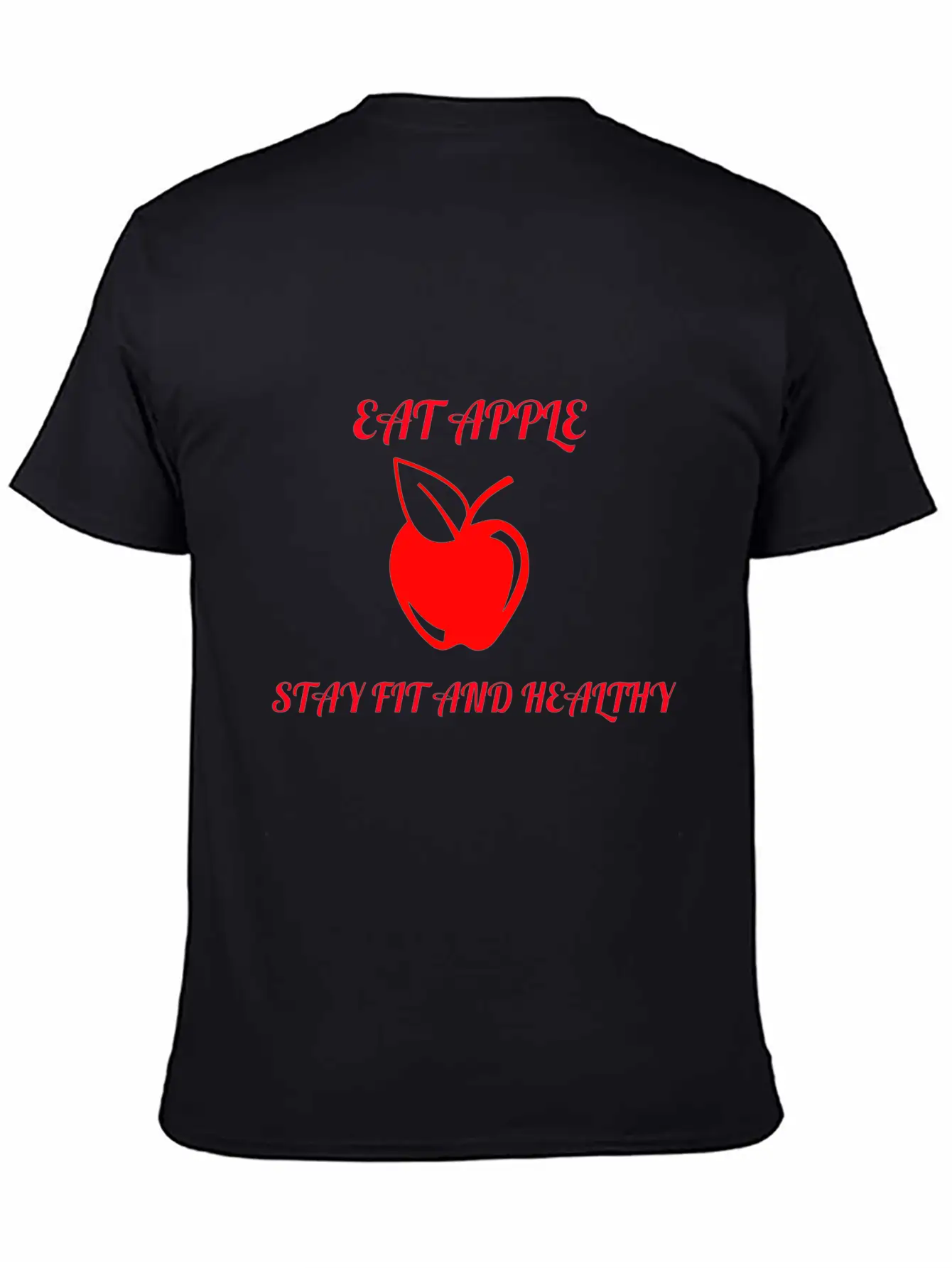 Eat Apple Stay Healthy Unisex Casual T-Shirt – Clean Design For Daily Comfort