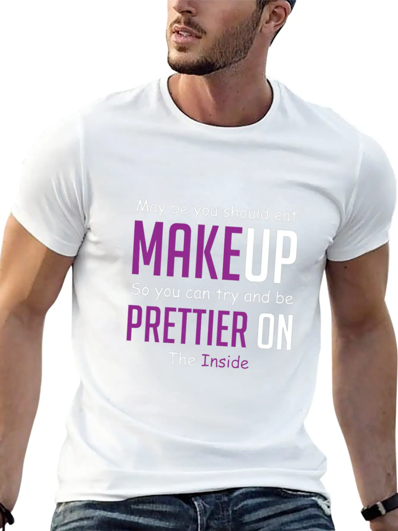 Eat Makeup Sarcastic Boyfriend Gift Unisex Casual T-Shirt – Clean Design For Daily Comfort