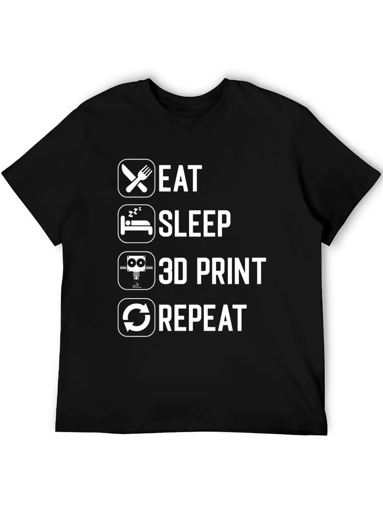 Eat Sleep 3D Print Repeat Classic Cotton Tee – Unisex Comfort For Any Season