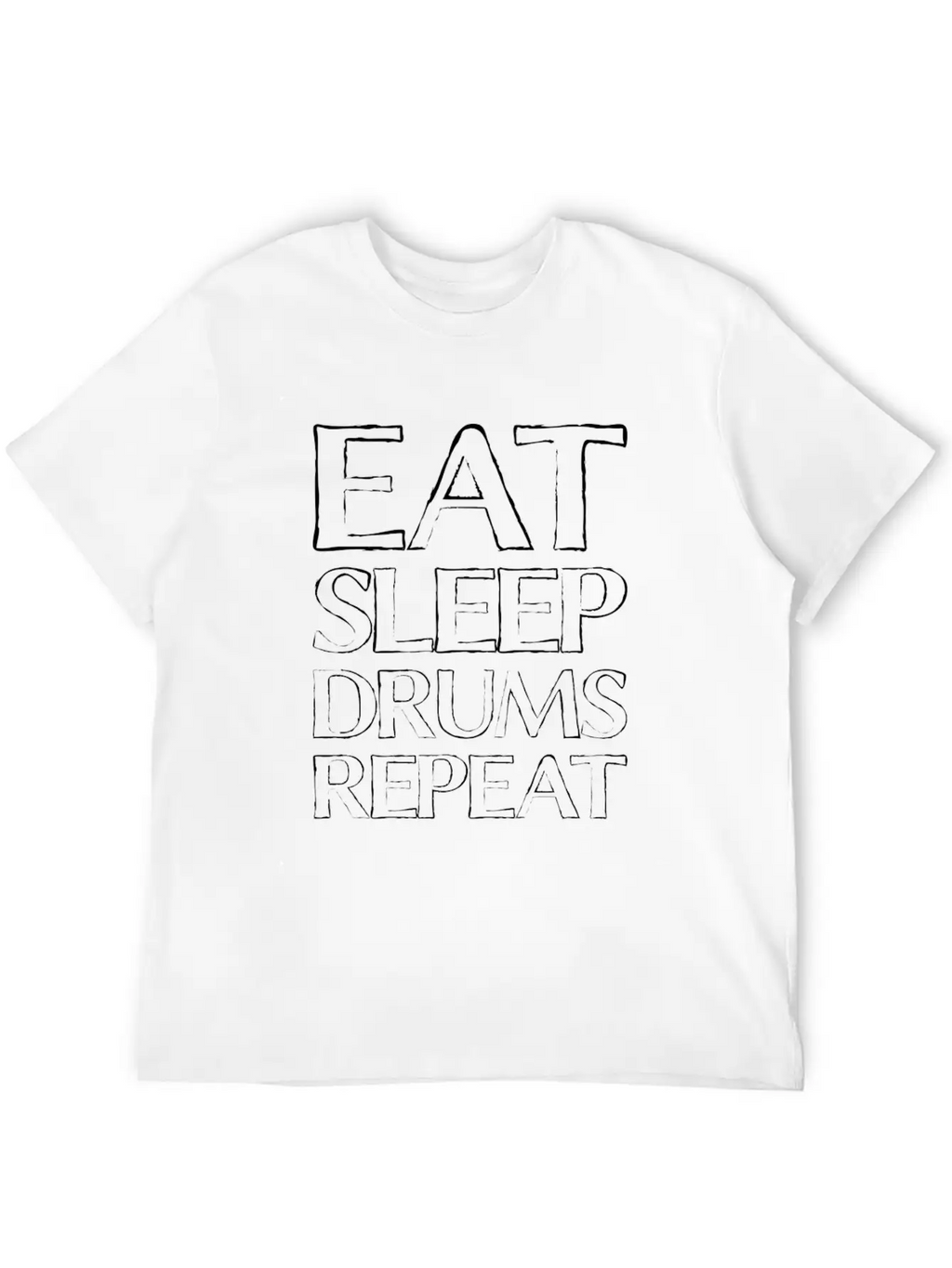 Eat Sleep Drums Stylish Everyday T-Shirt – Unisex Basic Cotton Tee
