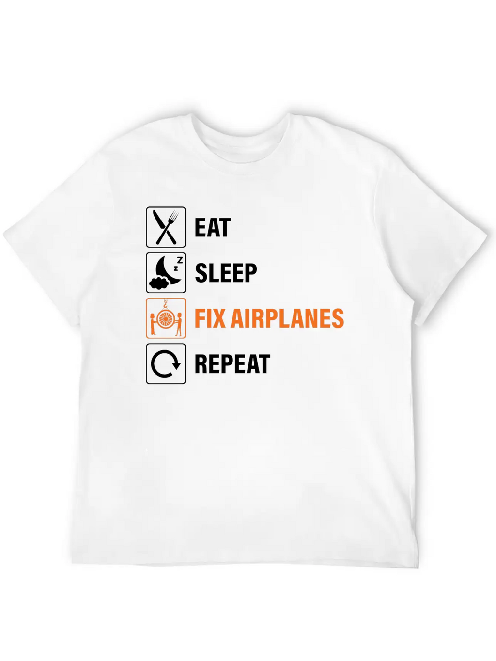 Eat Sleep Fix Airplanes Repeat Aircraft Mechanic Essential Cotton Tee For Daily Outfits – Unisex Style