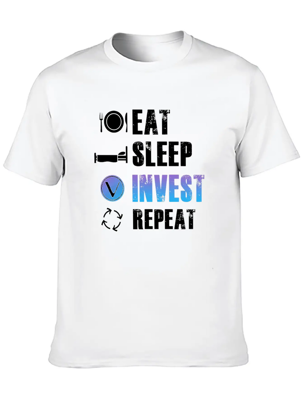 Eat Sleep Invest Repeat Vechain VET Blockchain Relaxed Everyday Tee – Lightweight And Durable Cotton