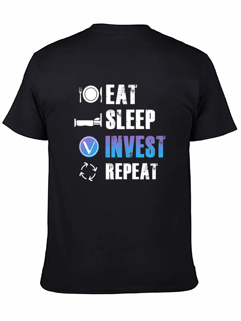 Eat Sleep Invest Repeat Vechain VET Blockchain Relaxed Everyday Tee – Lightweight And Durable Cotton