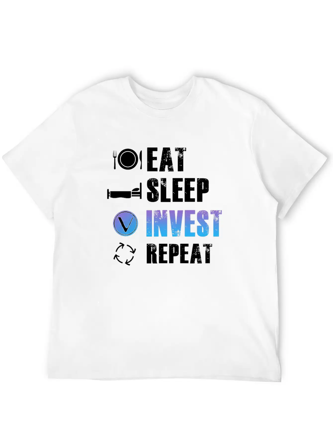 Eat Sleep Invest Repeat Vechain VET Blockchain Relaxed Everyday Tee – Lightweight And Durable Cotton