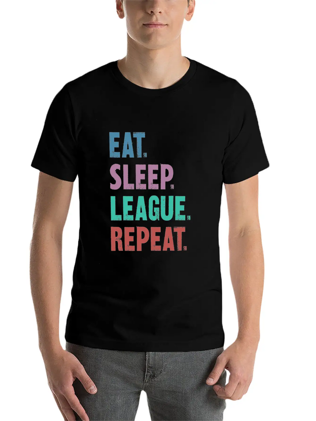 EAT SLEEP LEAGUE REPEAT Breathable Graphic T-Shirt – Perfect For Casual Days