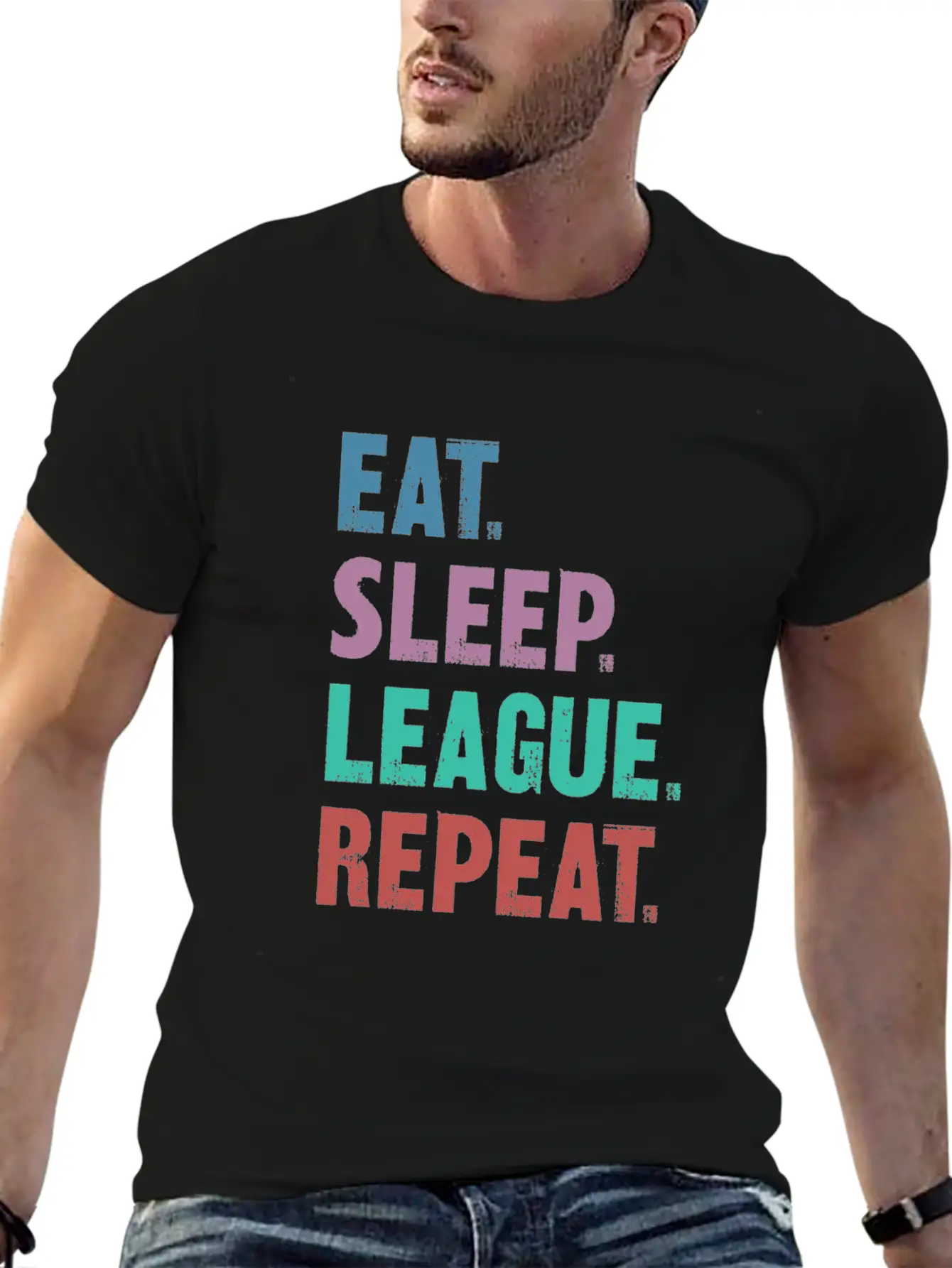 EAT SLEEP LEAGUE REPEAT Breathable Graphic T-Shirt – Perfect For Casual Days