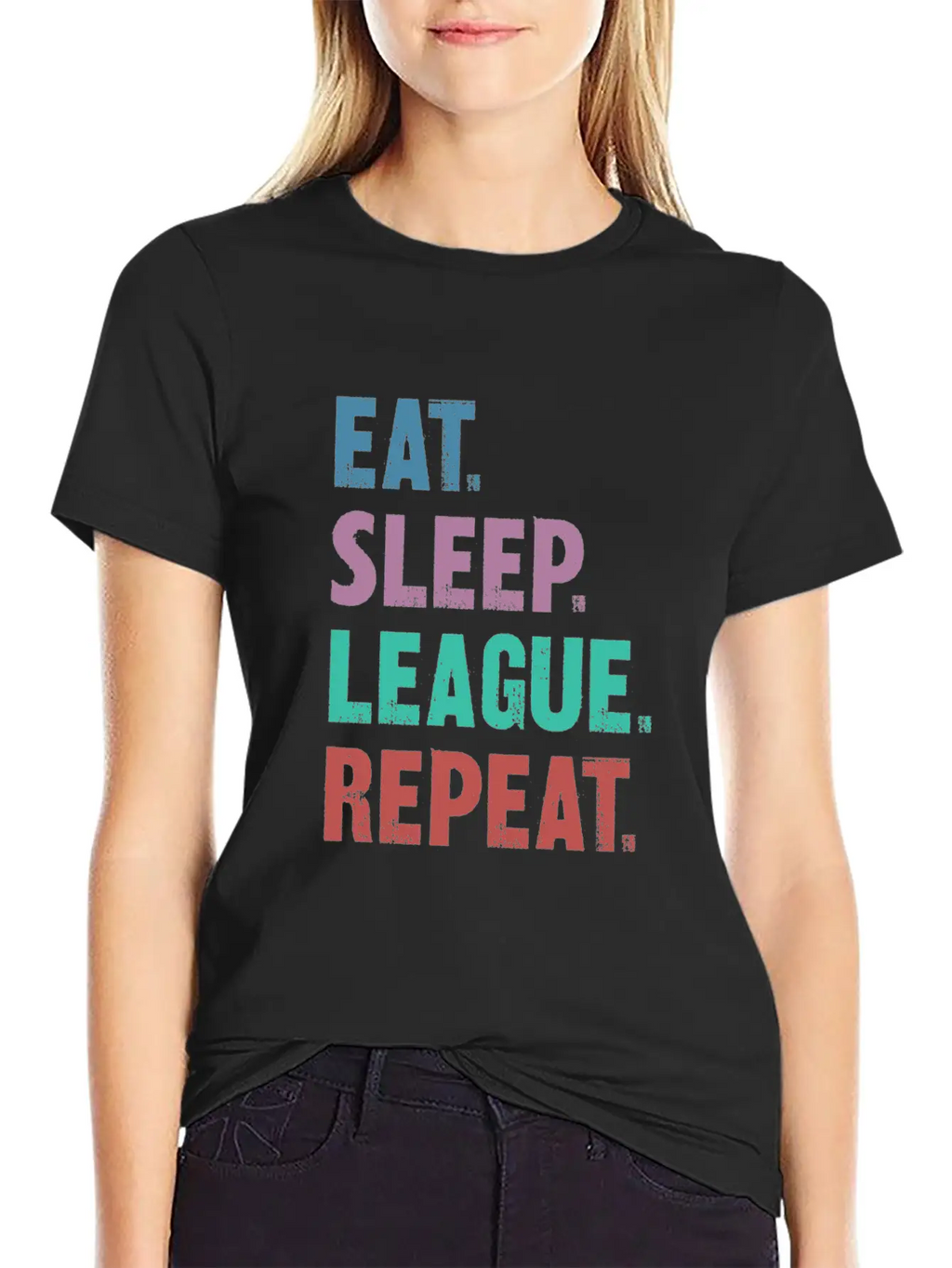 EAT SLEEP LEAGUE REPEAT Breathable Graphic T-Shirt – Perfect For Casual Days