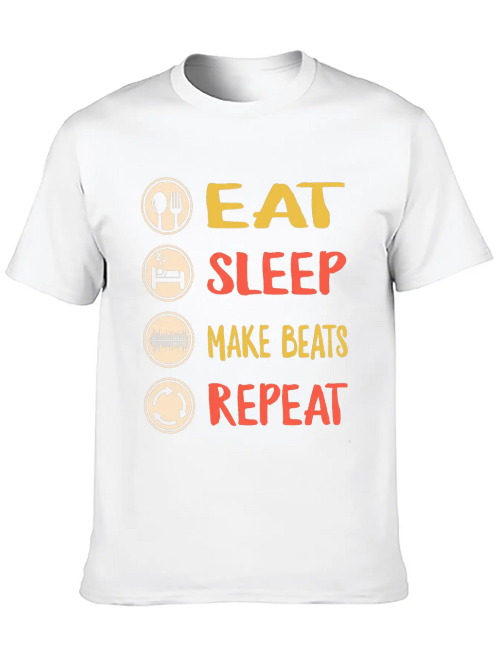 Eat Sleep Make Beats Repeat, DJ Music Shirt, Breathable Graphic T-Shirt – Perfect For Casual Days
