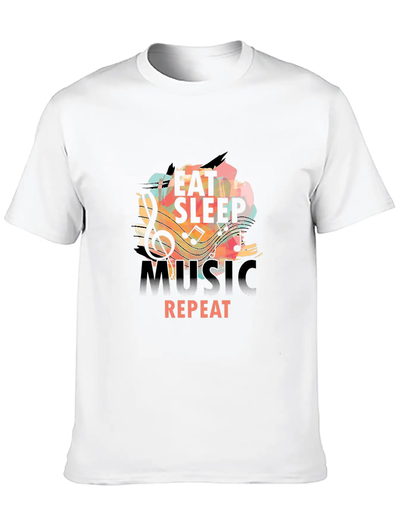 Eat Sleep Music Repeat Musical Melody Acapella Stylish Everyday T-Shirt – Unisex Basic Cotton Tee