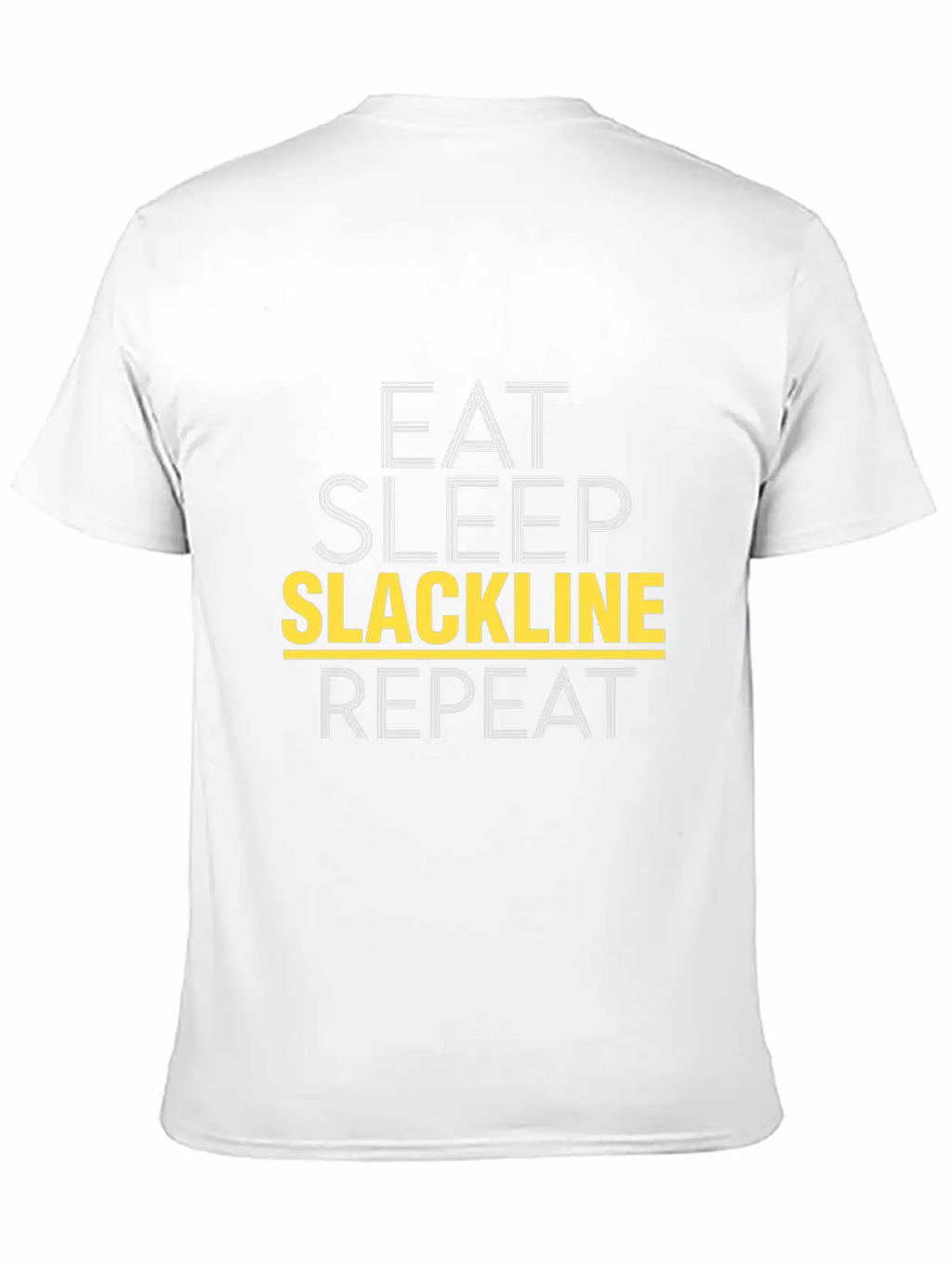 Eat Sleep Slackline Repeat Rope Balancing Outdoor Basic Graphic T-Shirt – Daily Comfort In Soft Cotton