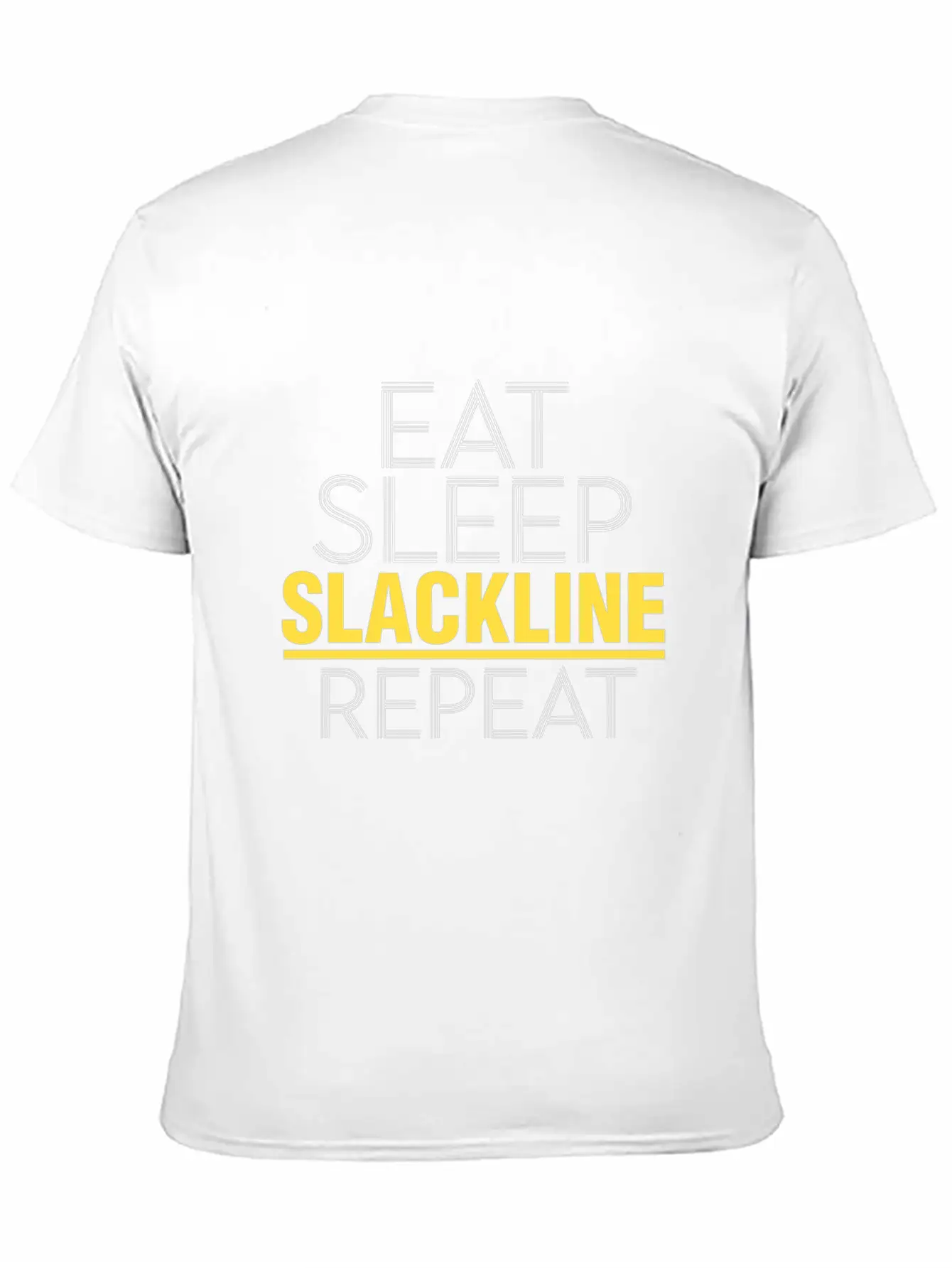 Eat Sleep Slackline Repeat Rope Balancing Outdoor Basic Graphic T-Shirt – Daily Comfort In Soft Cotton