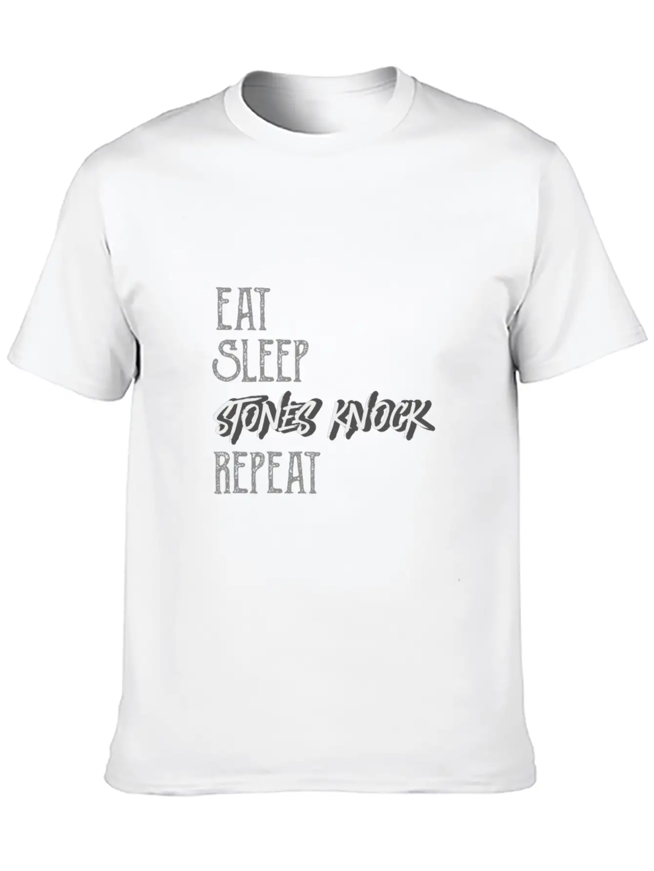 Eat Sleep Stones Knock Repeat Basic Graphic T-Shirt – Daily Comfort In Soft Cotton