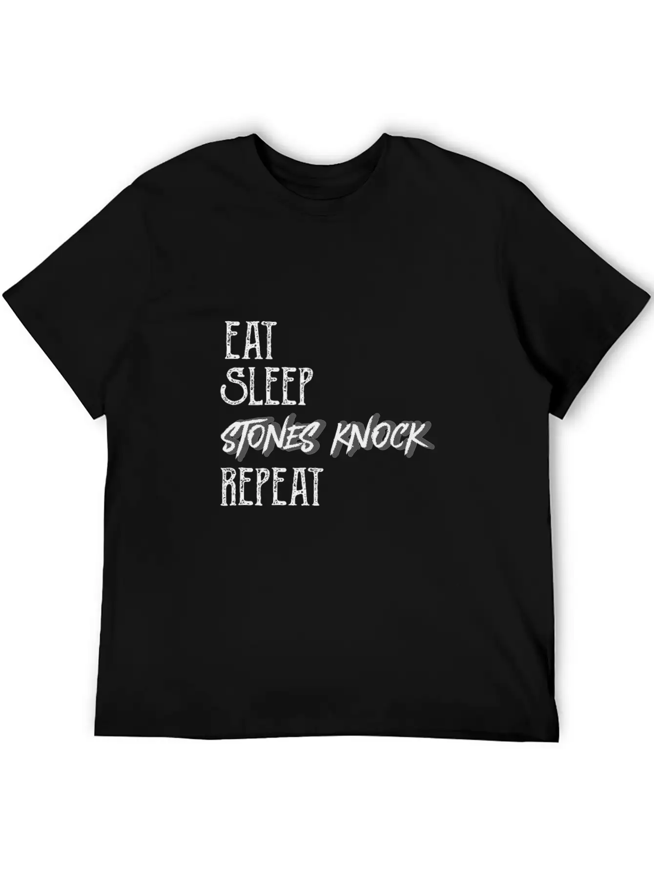 Eat Sleep Stones Knock Repeat Basic Graphic T-Shirt – Daily Comfort In Soft Cotton