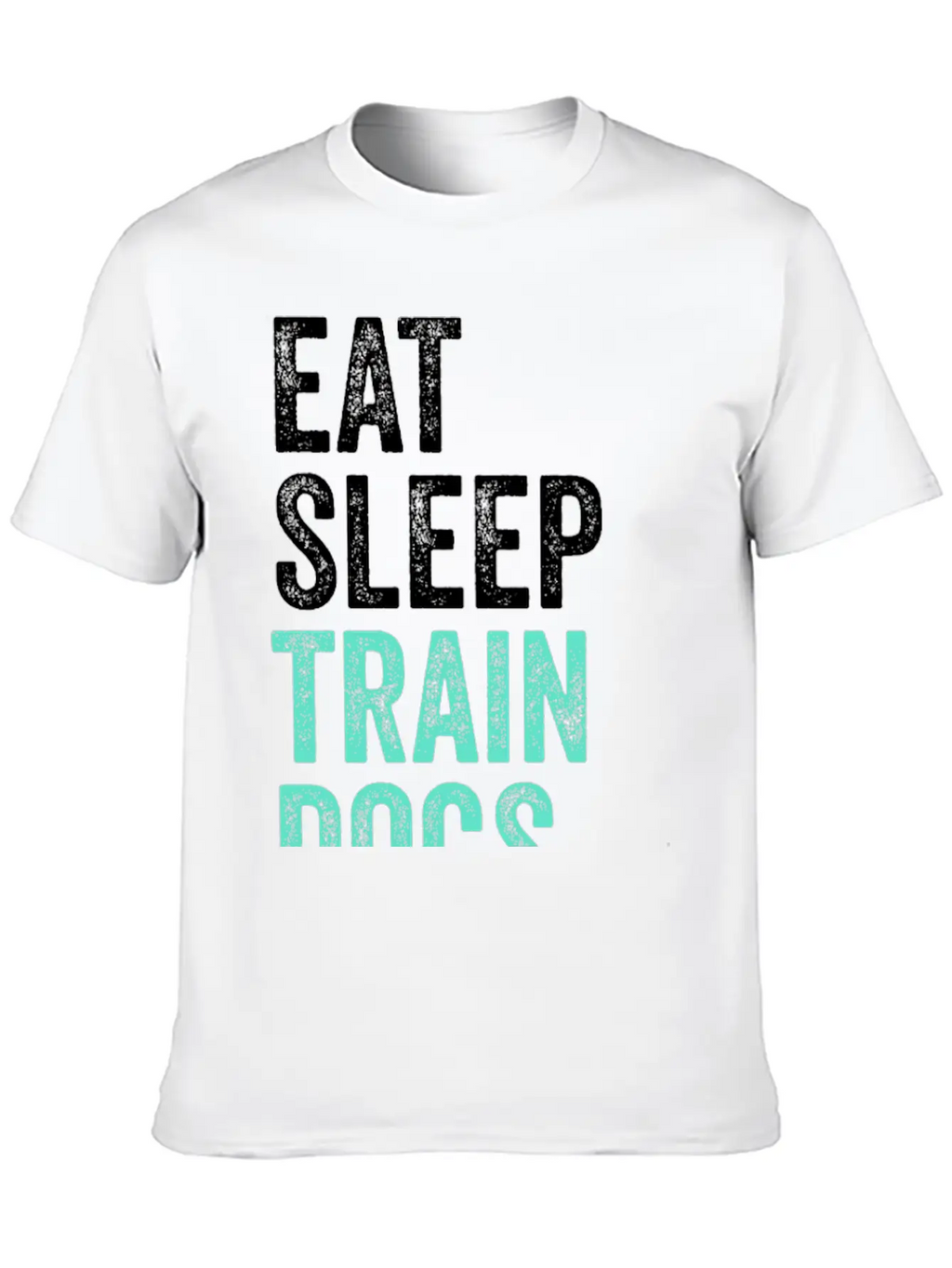 Eat Sleep Train Dogs Repeat Dog Trainer Timeless Short Sleeve Tee – Comfy And Minimalist Design
