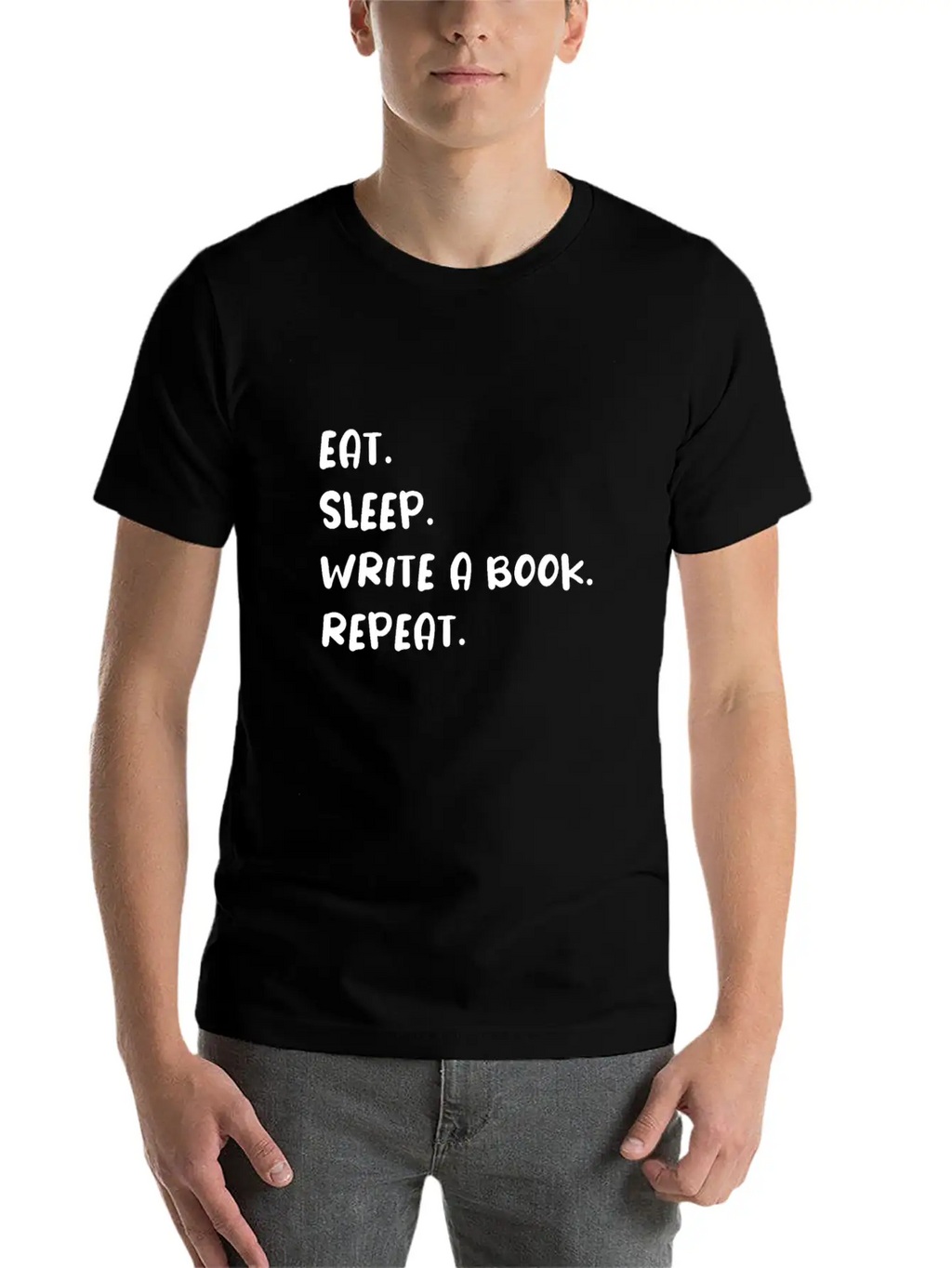 Eat Sleep Write A Book Repeat Timeless Short Sleeve Tee – Comfy And Minimalist Design