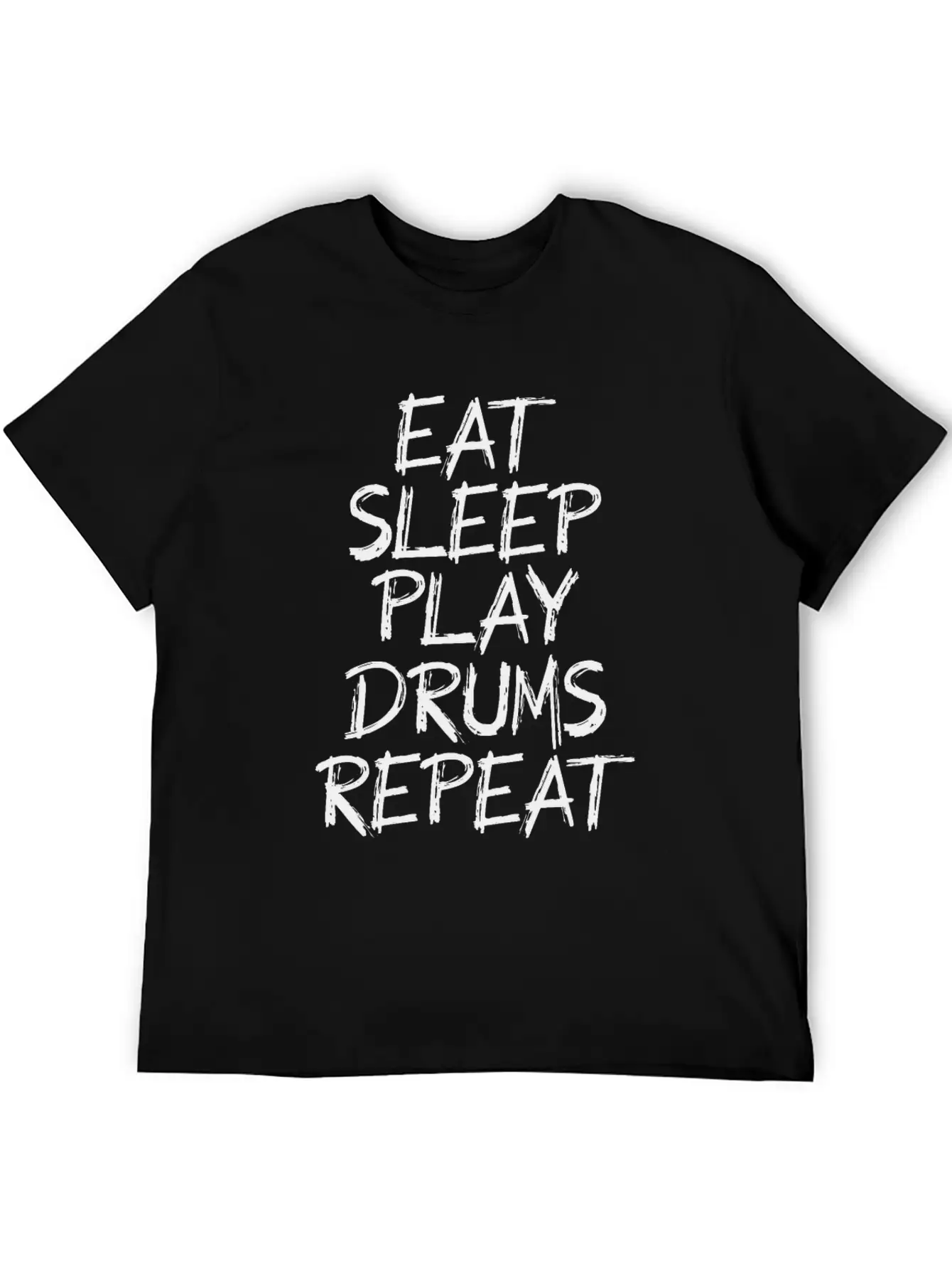 Eat Sleeps Play Drums Repeat Timeless Short Sleeve Tee – Comfy And Minimalist Design