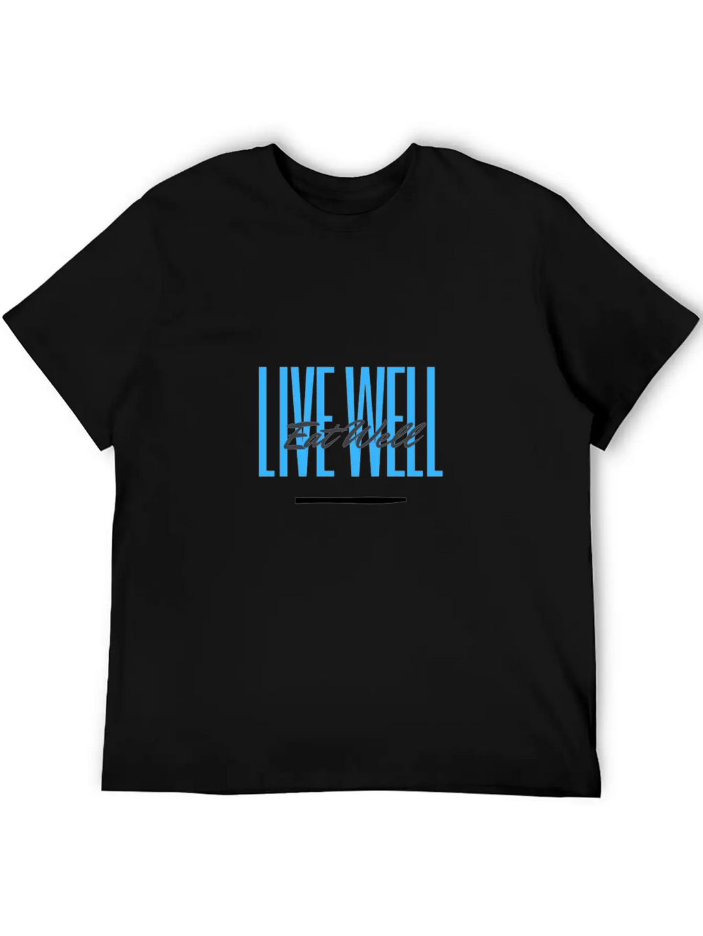 Eat Well Live Well Basic Graphic T-Shirt – Daily Comfort In Soft Cotton
