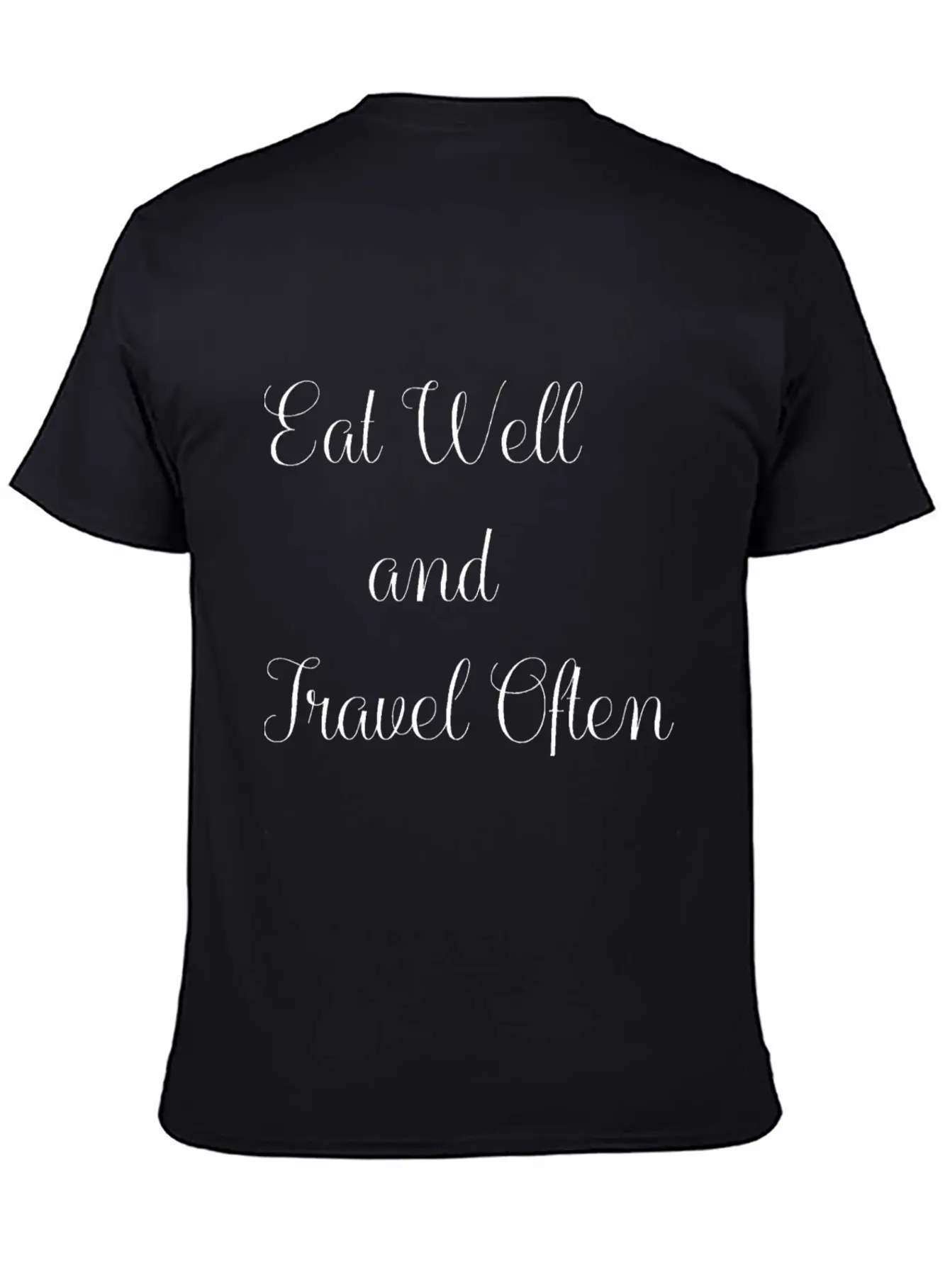 Eat Well Travel Often Breathable Soft Cotton T-Shirt – Timeless Casual Look