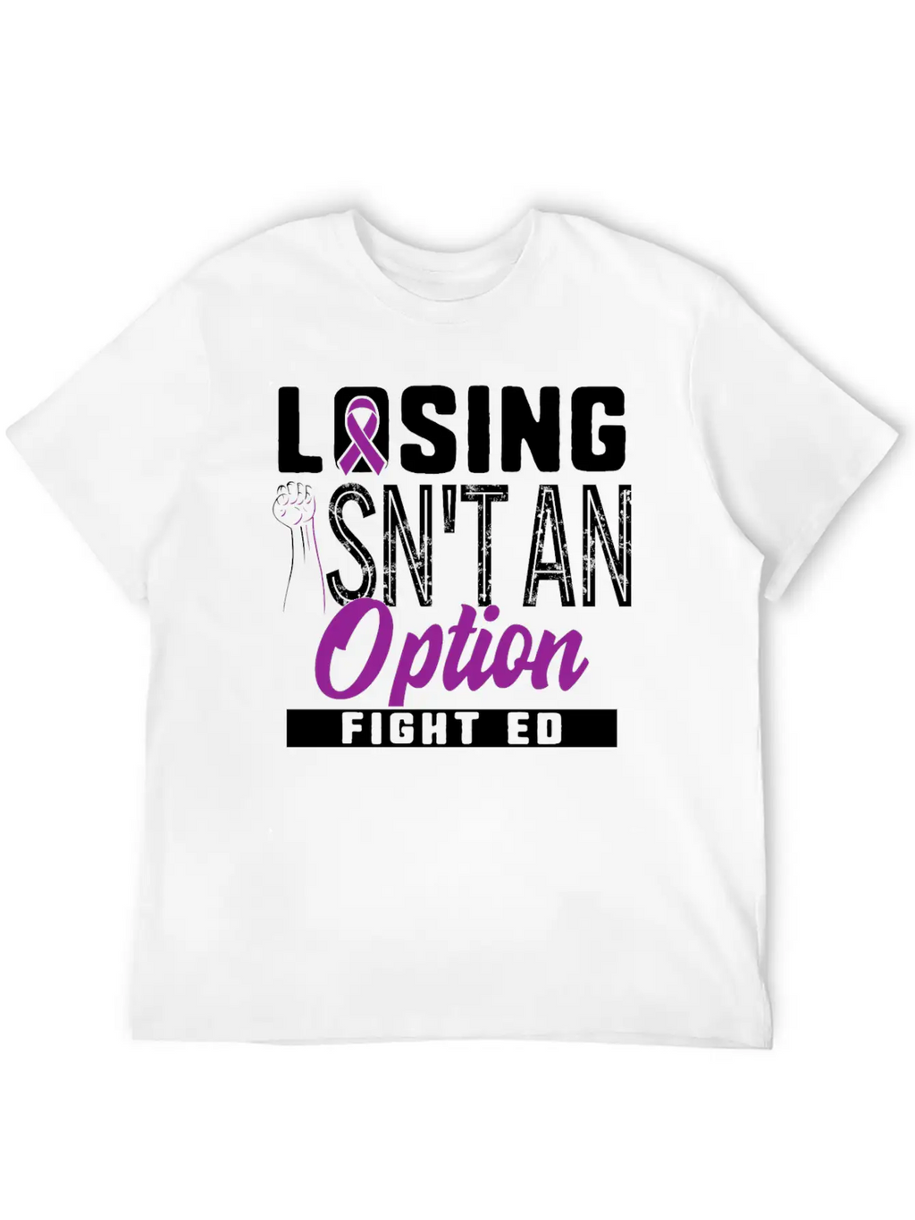 Eating Disorder Recovery Shirt Losing Isn't Modern Fit Casual T-Shirt – Clean And Versatile Design