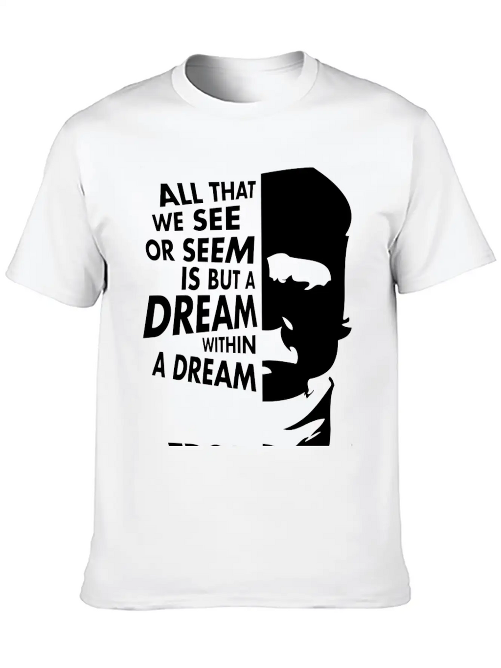 Edgar Allan Poe Dream Within A Dream Relaxed Everyday Tee – Lightweight And Durable Cotton