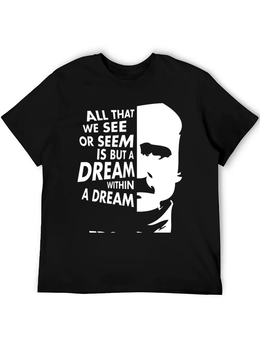 Edgar Allan Poe Dream Within A Dream Relaxed Everyday Tee – Lightweight And Durable Cotton