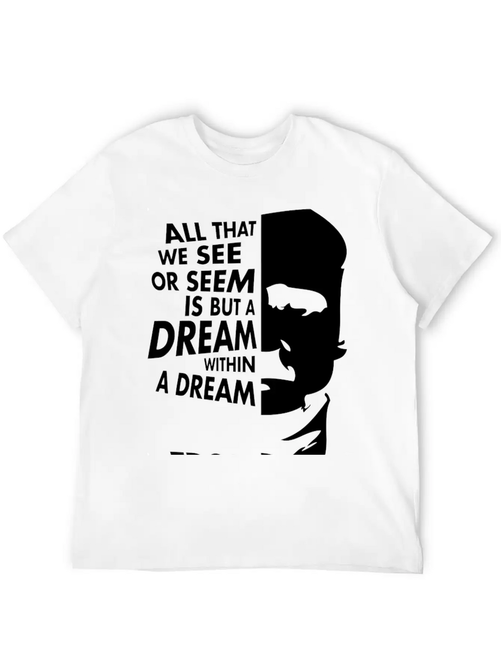 Edgar Allan Poe Dream Within A Dream Relaxed Everyday Tee – Lightweight And Durable Cotton