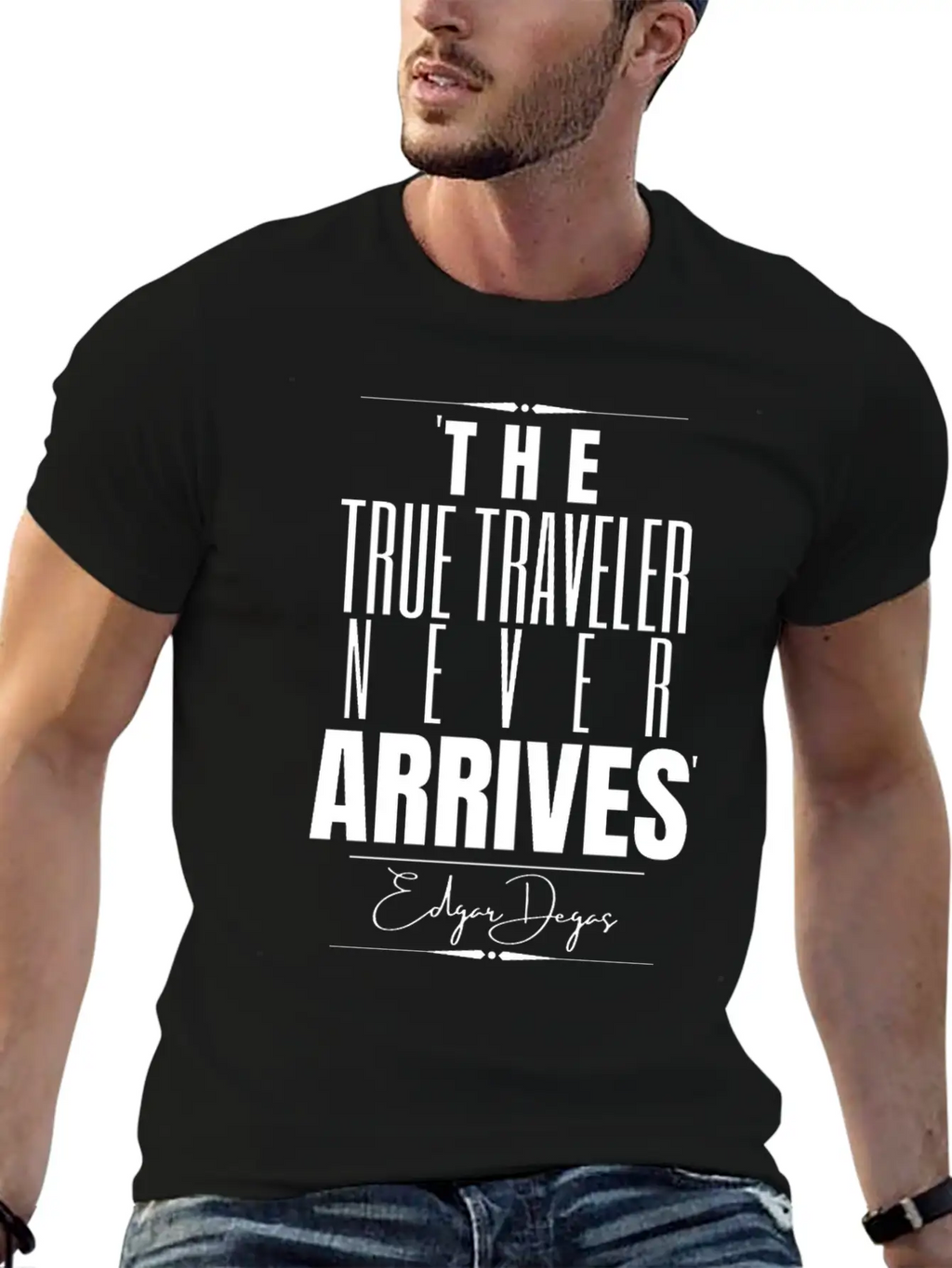 Edgar Degas Historical Quote Timeless Short Sleeve Tee – Comfy And Minimalist Design