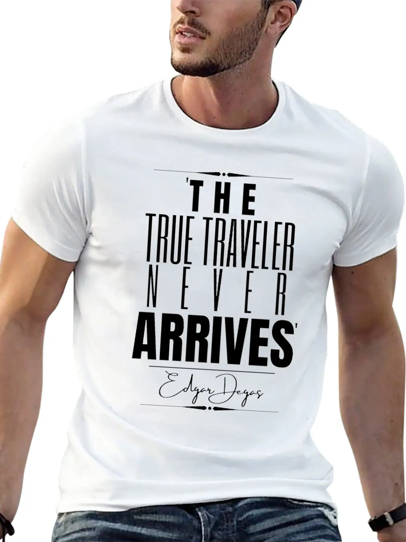 Edgar Degas Historical Quote Timeless Short Sleeve Tee – Comfy And Minimalist Design