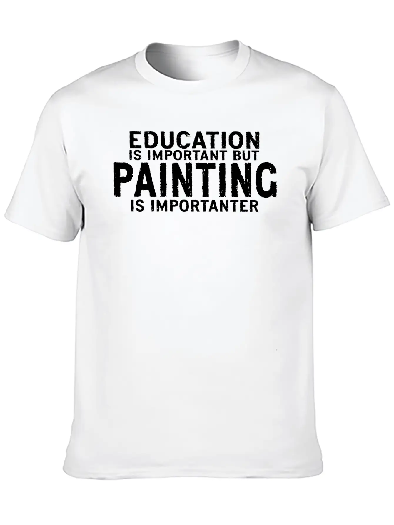 Education Is Important But Painting Is Importanter Classic Cotton Tee – Unisex Comfort For Any Season
