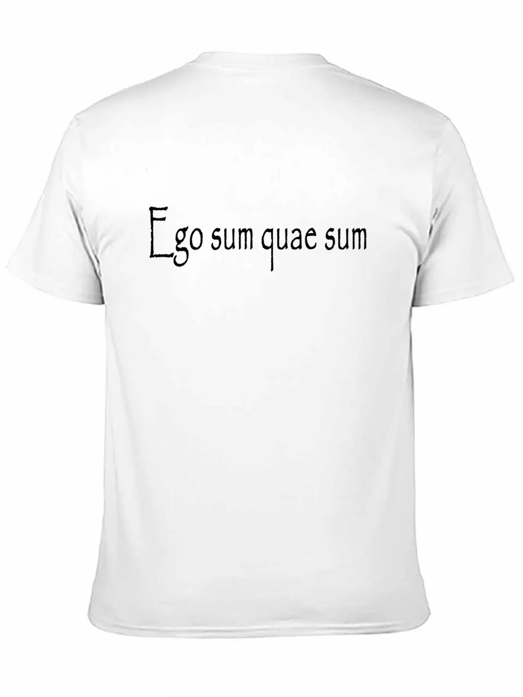 Ego Sum Quae Sum - I Am What I Am Relaxed Everyday Tee – Lightweight And Durable Cotton