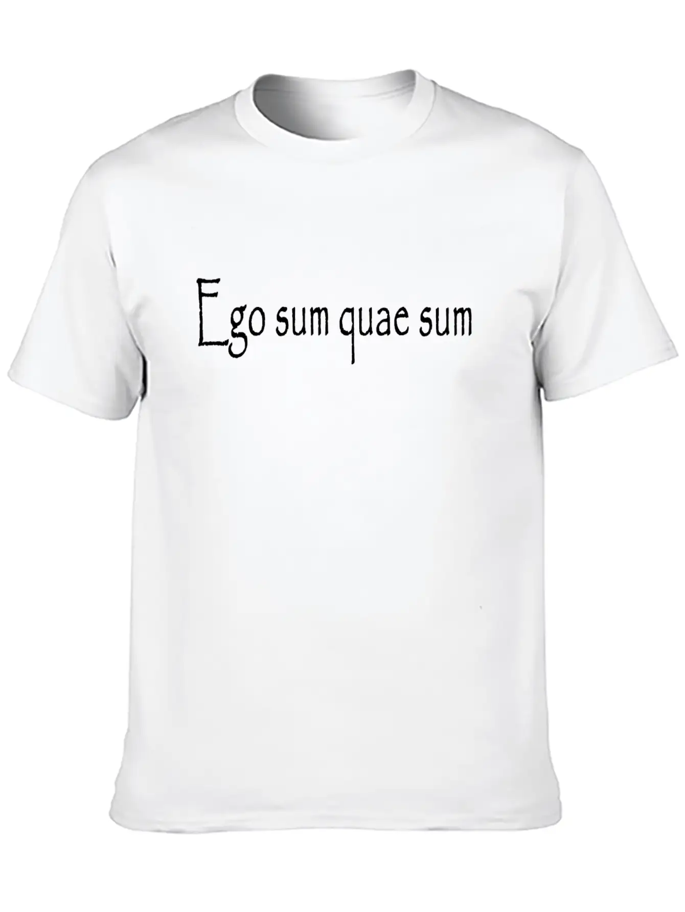 Ego Sum Quae Sum - I Am What I Am Relaxed Everyday Tee – Lightweight And Durable Cotton