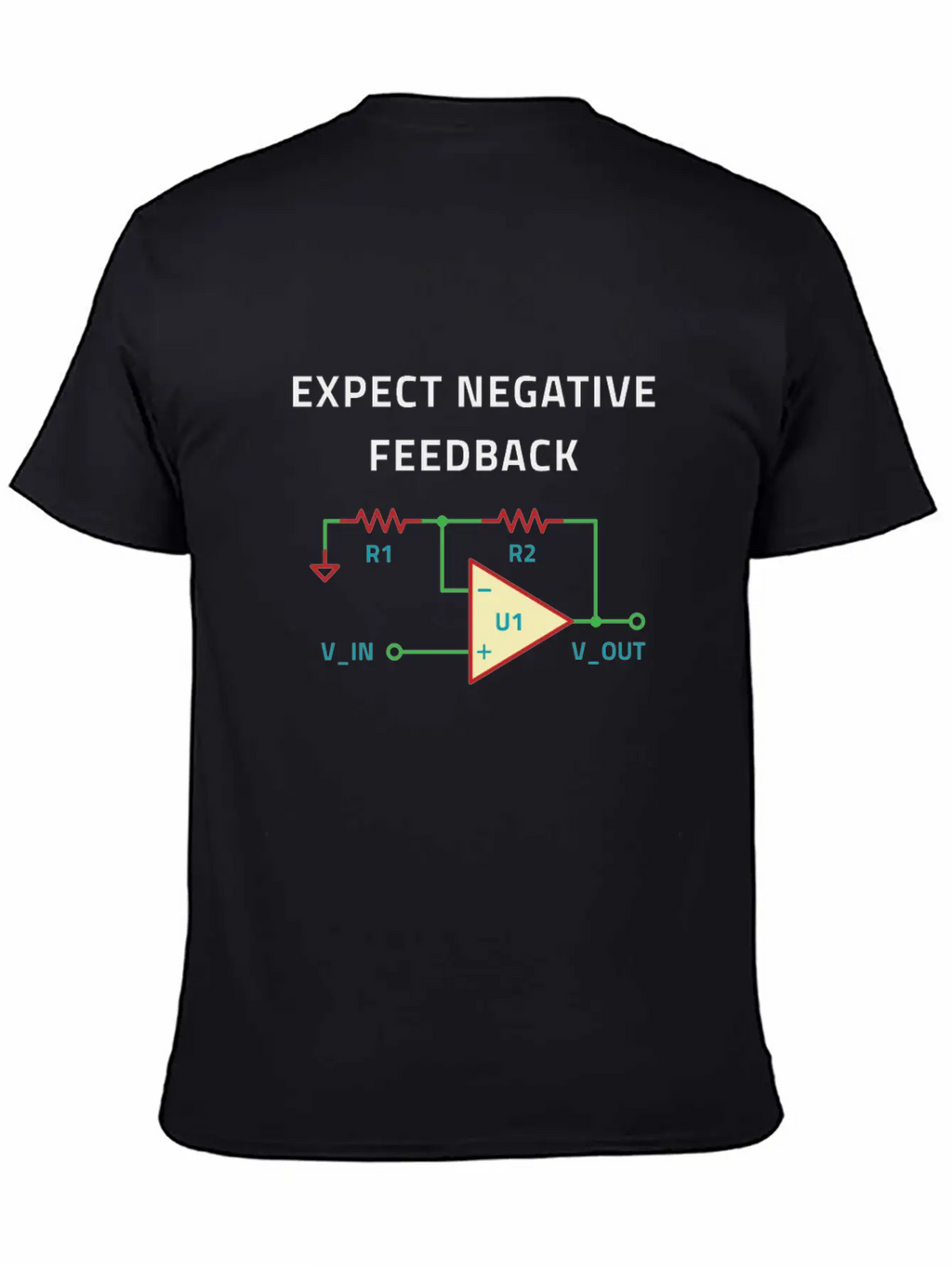 Electrical Engineer Negative Feedback Breathable Soft Cotton T-Shirt – Timeless Casual Look